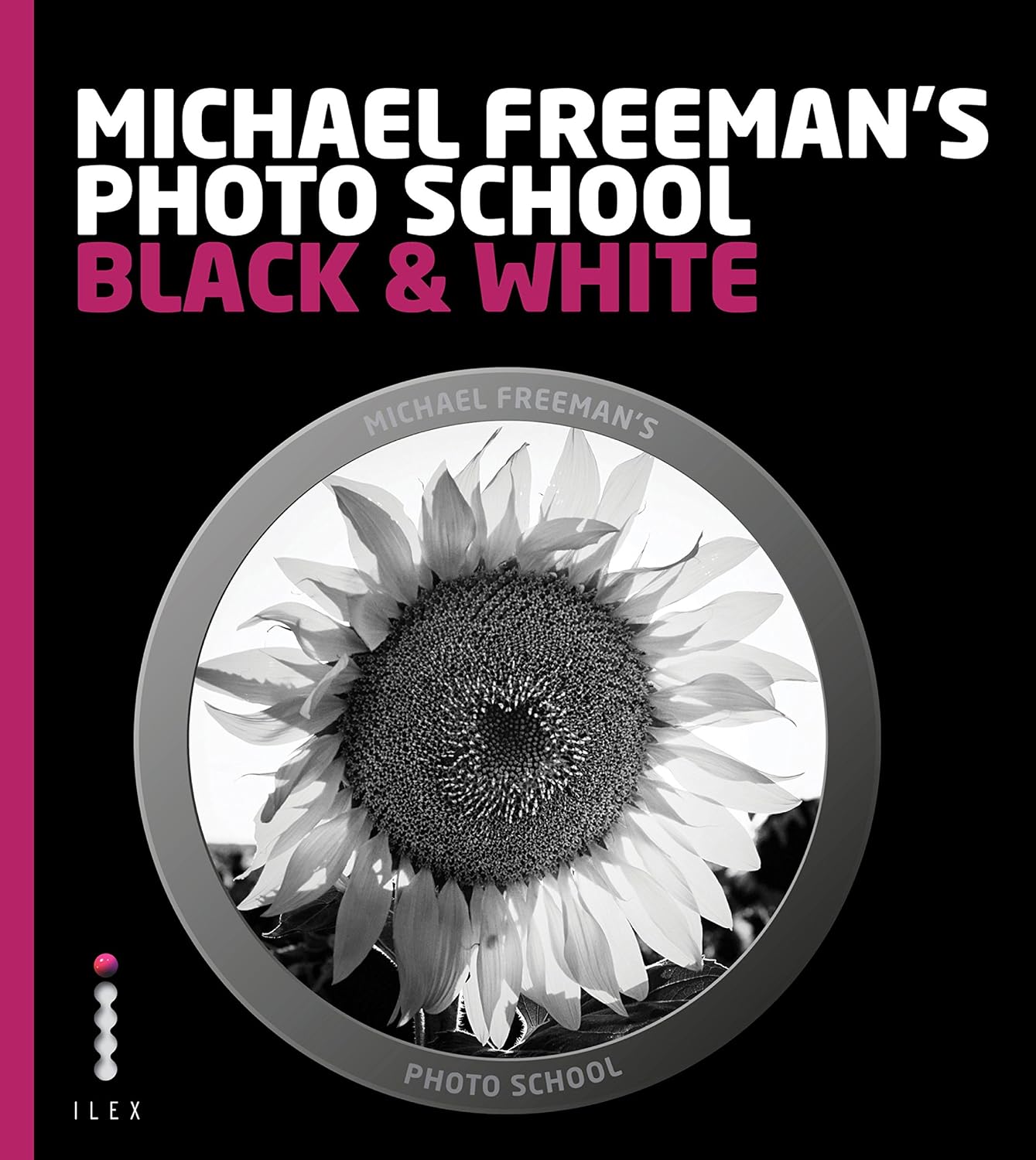capítulo por capítulo baixar Michael Freeman's Photo School: Black & White (English Edition)