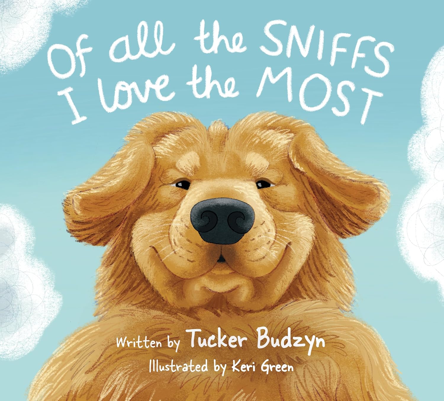 Of All the Sniffs I Love the Most by Tucker Budzyn baixar livro de graça