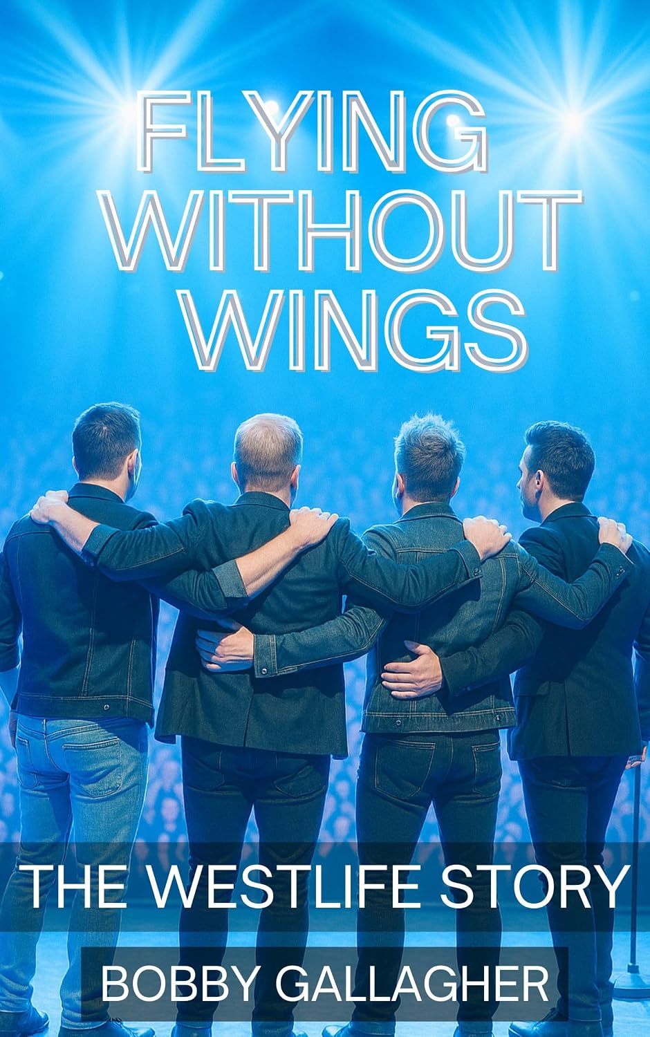 capítulo por capítulo baixar Flying Without Wings: The Westlife Story (English Edition)