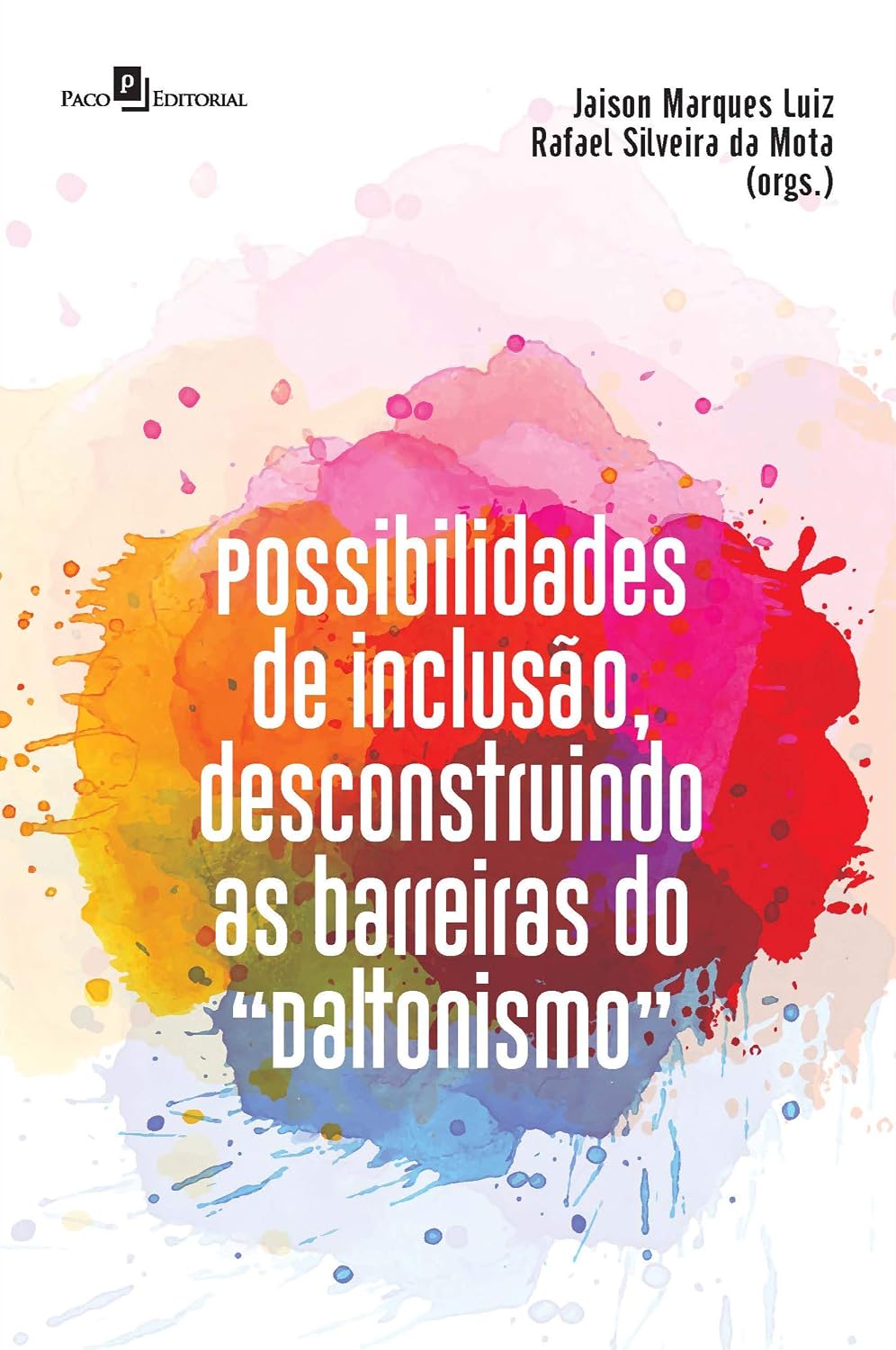 Possibilidades de Inclusão, Desconstruindo as Barreiras do "daltonismo" baixar o livro de graça
