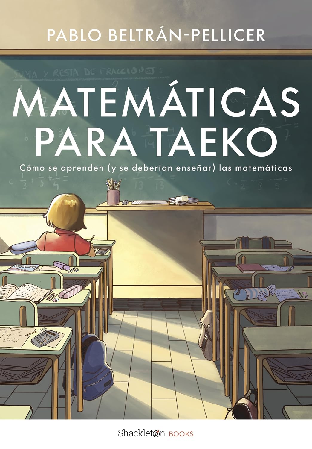ler totalmente Matemáticas para Taeko: Cómo se aprenden (y se deberían enseñar) las matemáticas (Spanish Edition)