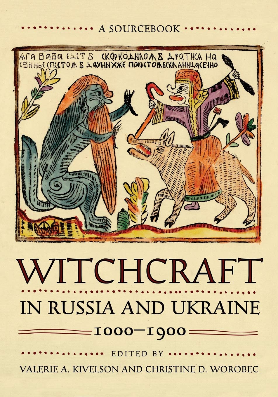 ler totalmente Witchcraft in Russia and Ukraine, 1000-1900: A Sourcebook