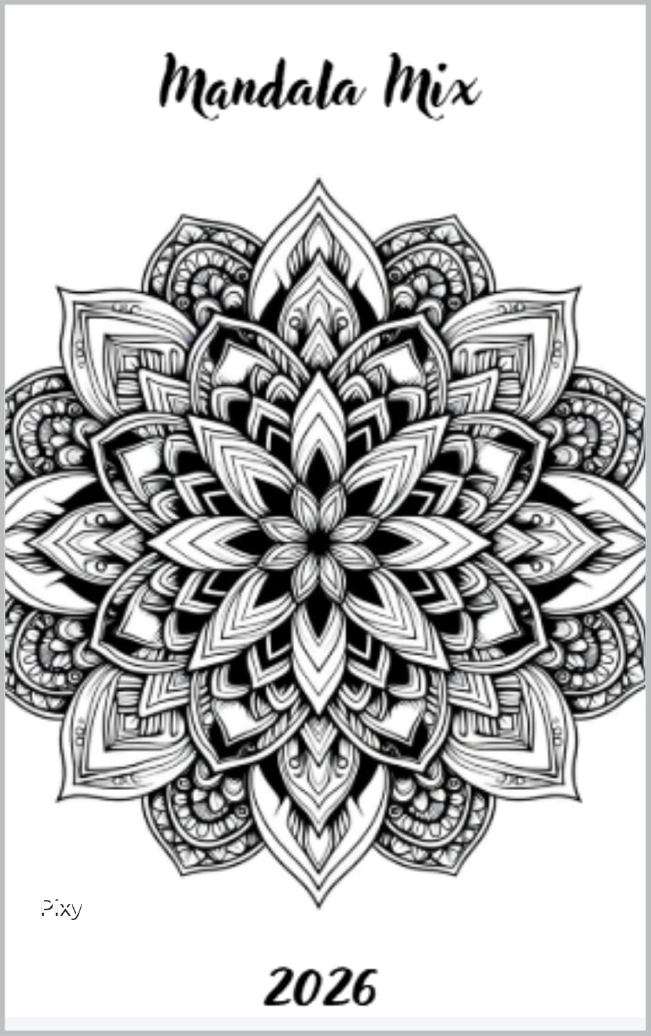 capítulo por capítulo baixar Mandala Mix 2026 – Coloriage Adulte Intricate & Zen (Color Book) (French Edition)