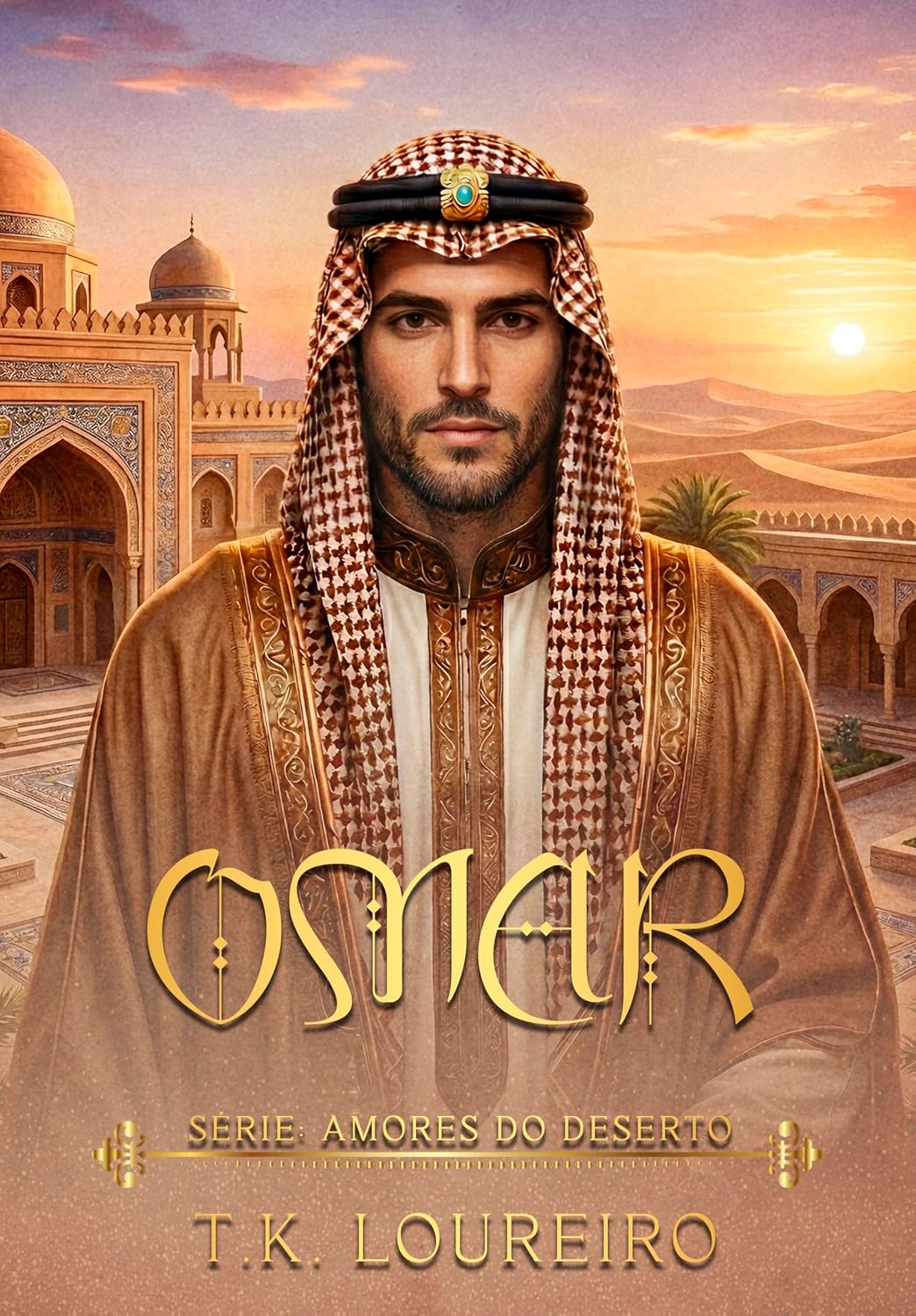 OMAR (Amores do Deserto Livro 5)