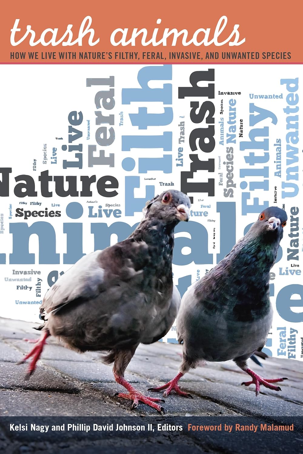 Trash Animals: How We Live with Nature’s Filthy, Feral, Invasive, and Unwanted Species (English Edition) baixar o livro de graça