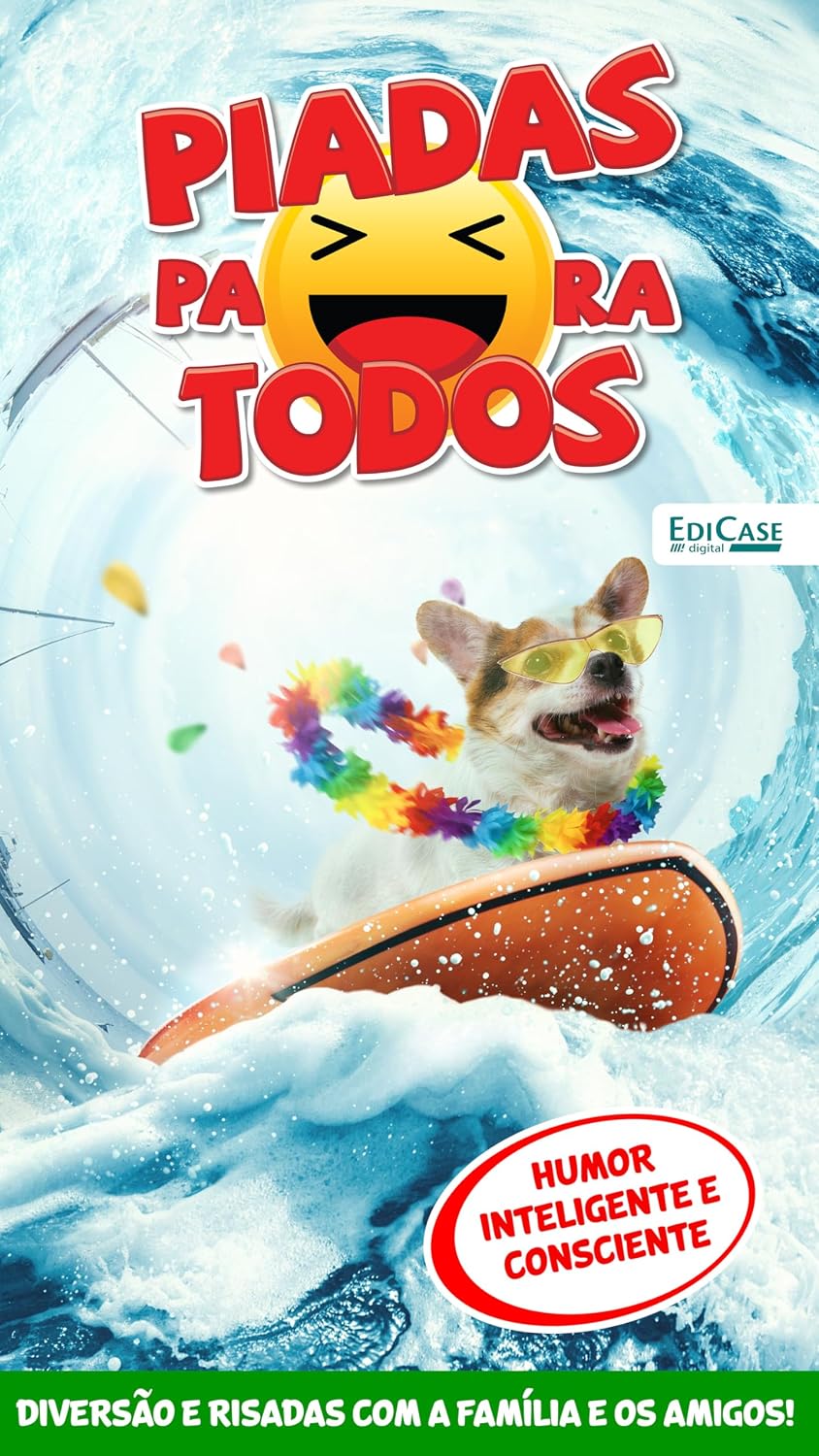 ler totalmente Piadas Para Todos Ed. 139 - Humor Inteligente e Consciente (EdiCase Digital)