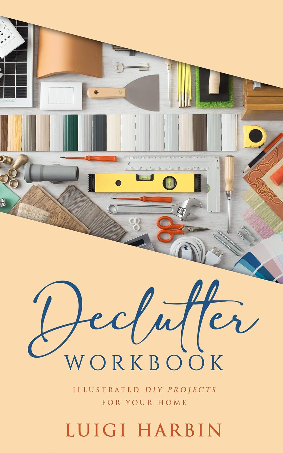 Declutter Workbook: Illustrated DIY Projects for your Home (Declutter Book Book 2) (English Edition) baixar livro de graça