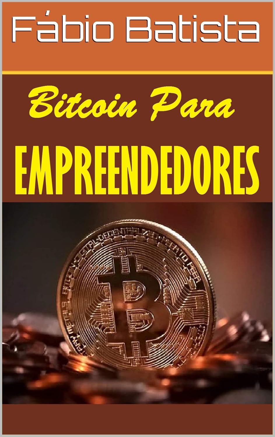 ler totalmente Bitcoin Para Empreendedores