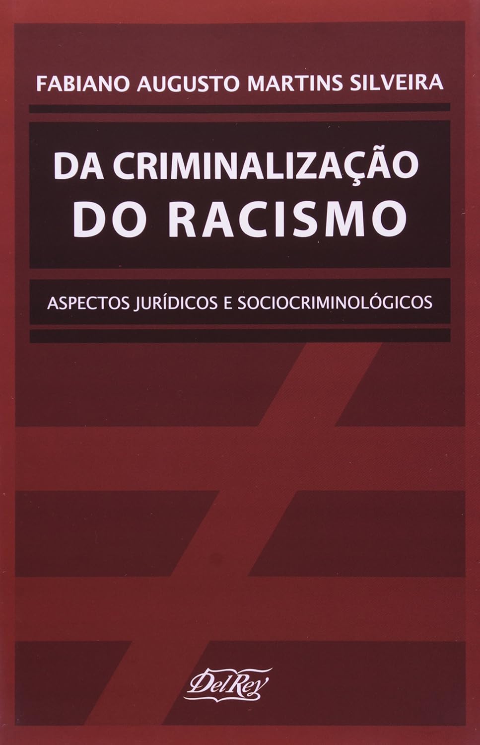 ler totalmente Da Criminalização do Racismo