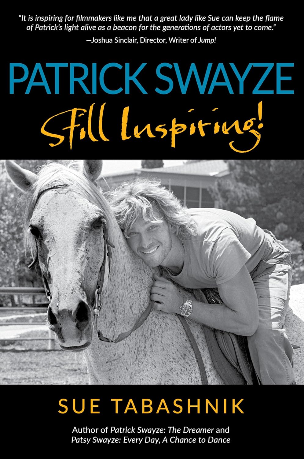ler totalmente PATRICK SWAYZE Still Inspiring! (English Edition)