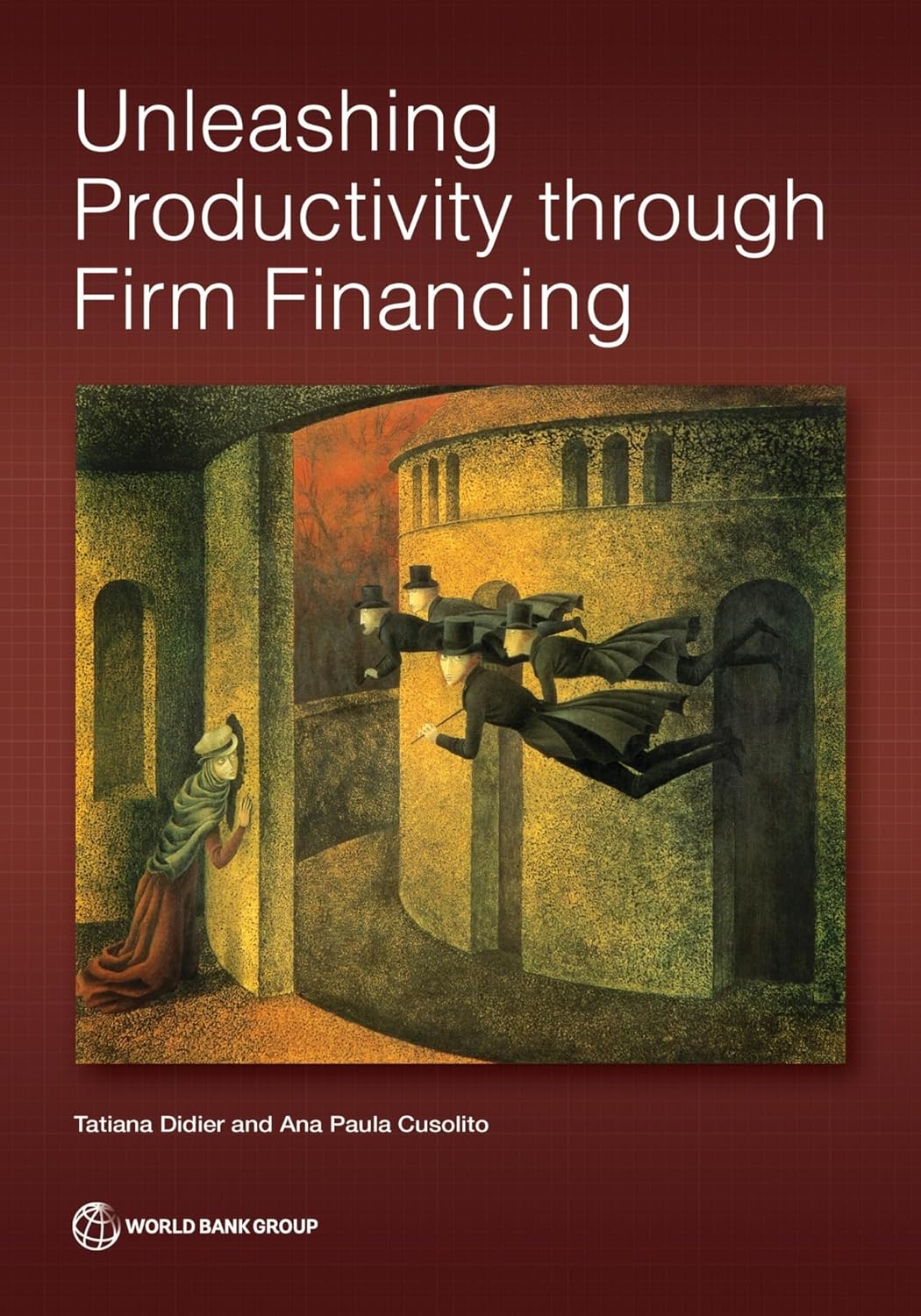 Unleashing Productivity through Firm Financing (English Edition) baixar o livro de graça