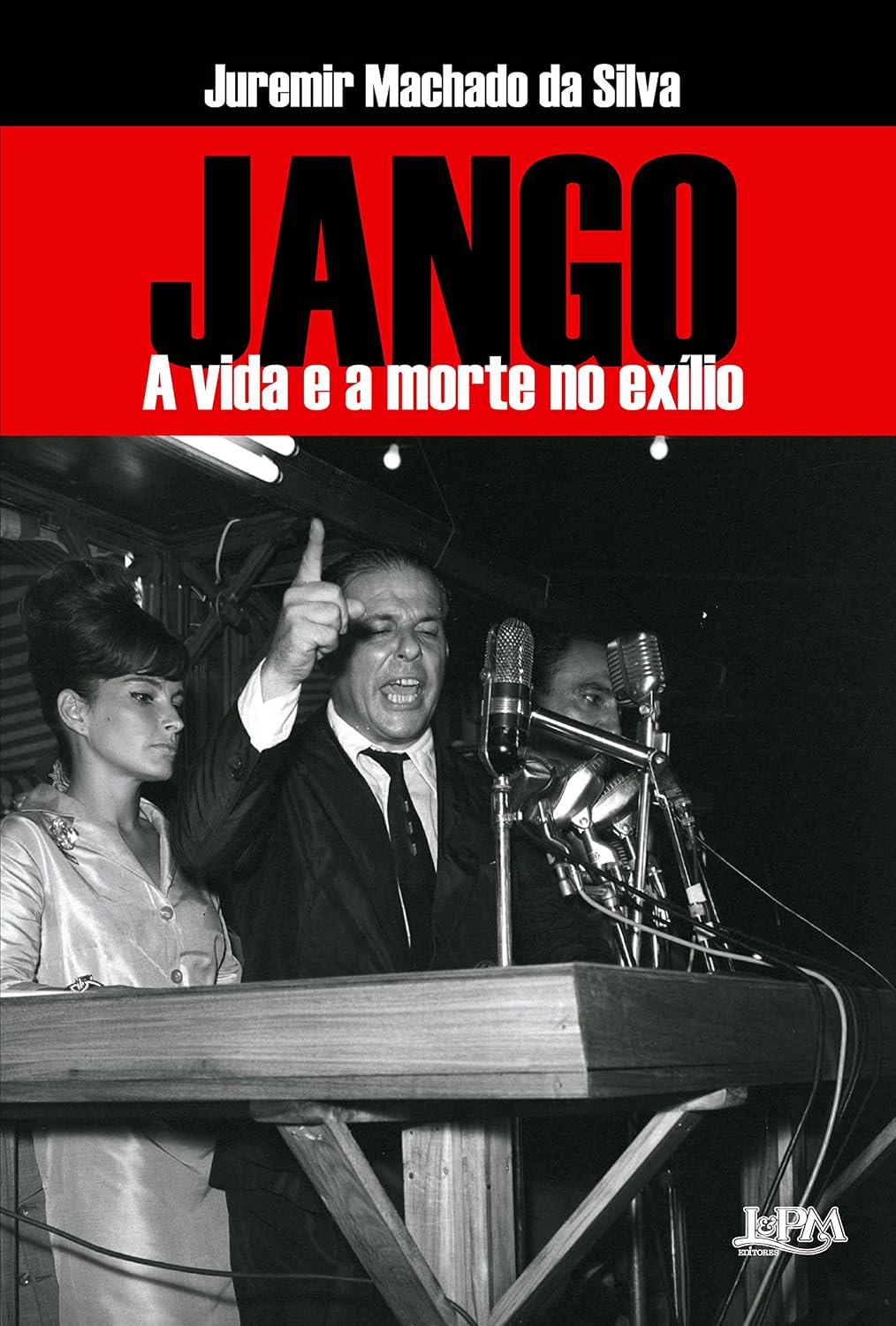 Jango: A Vida E A Morte No Exílio baixar livro de graça