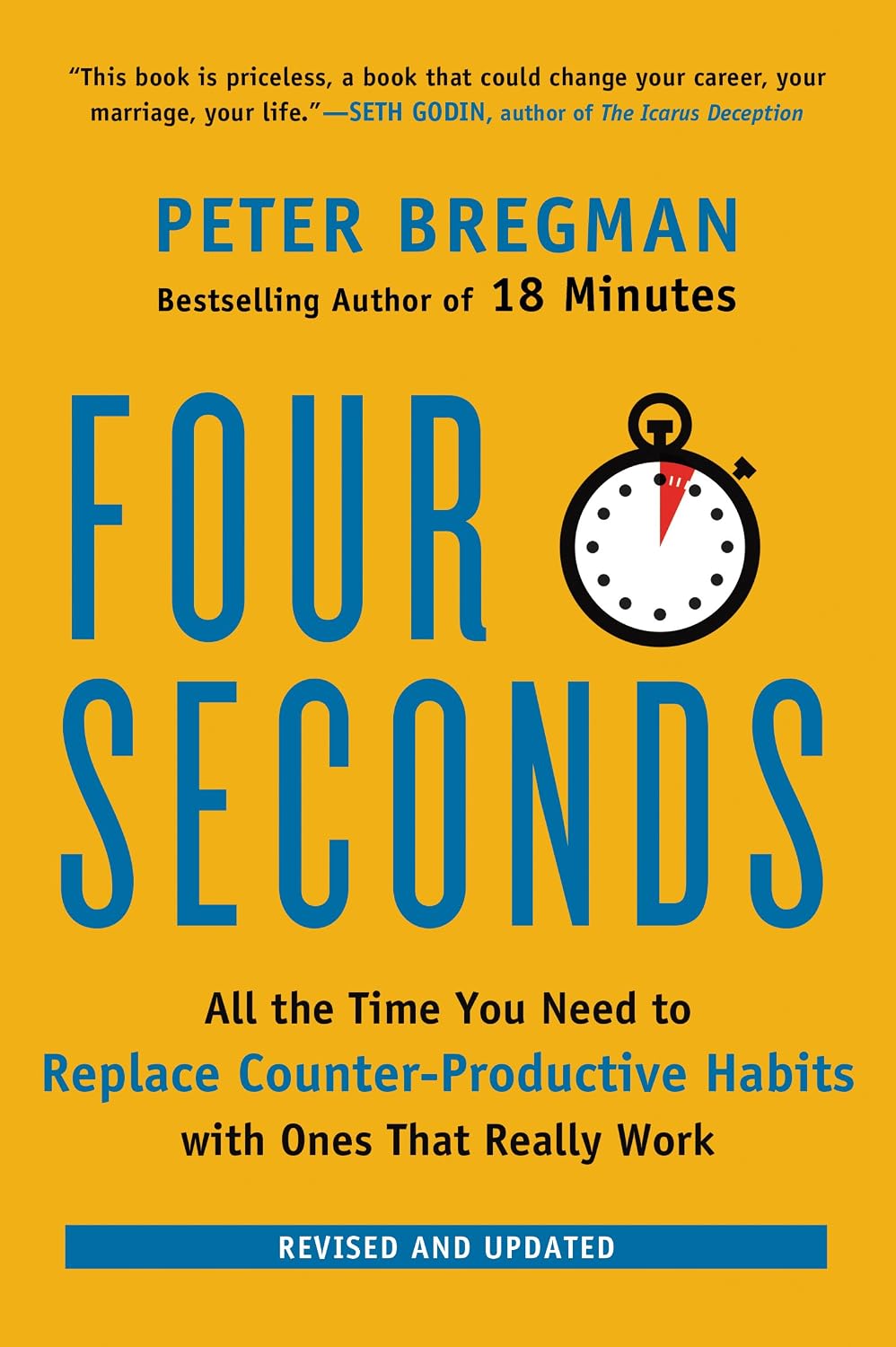 Four Seconds: All the Time You Need to Replace Counter-Productive Habits with Ones That Really Work baixar livro de graça