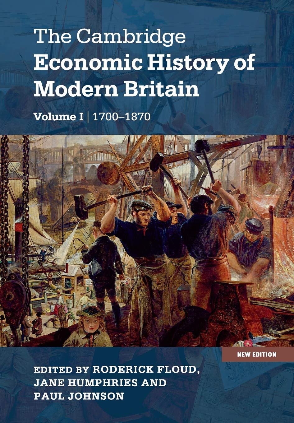 The Cambridge Economic History of Modern Britain, Volume 1: Industrialisation, 1700-1870: 01 baixar livro de graça