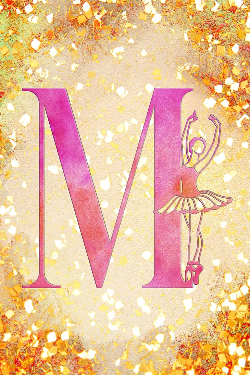 M: Letter "M" Initial Ballet Dance Monogram Notebook - Ballerina on Pink & Gold - College-Ruled Personal Journal, Writing Pad or Diary for Dancers, Girls & Women - 110 Pages, 6x9 baixar o livro de graça