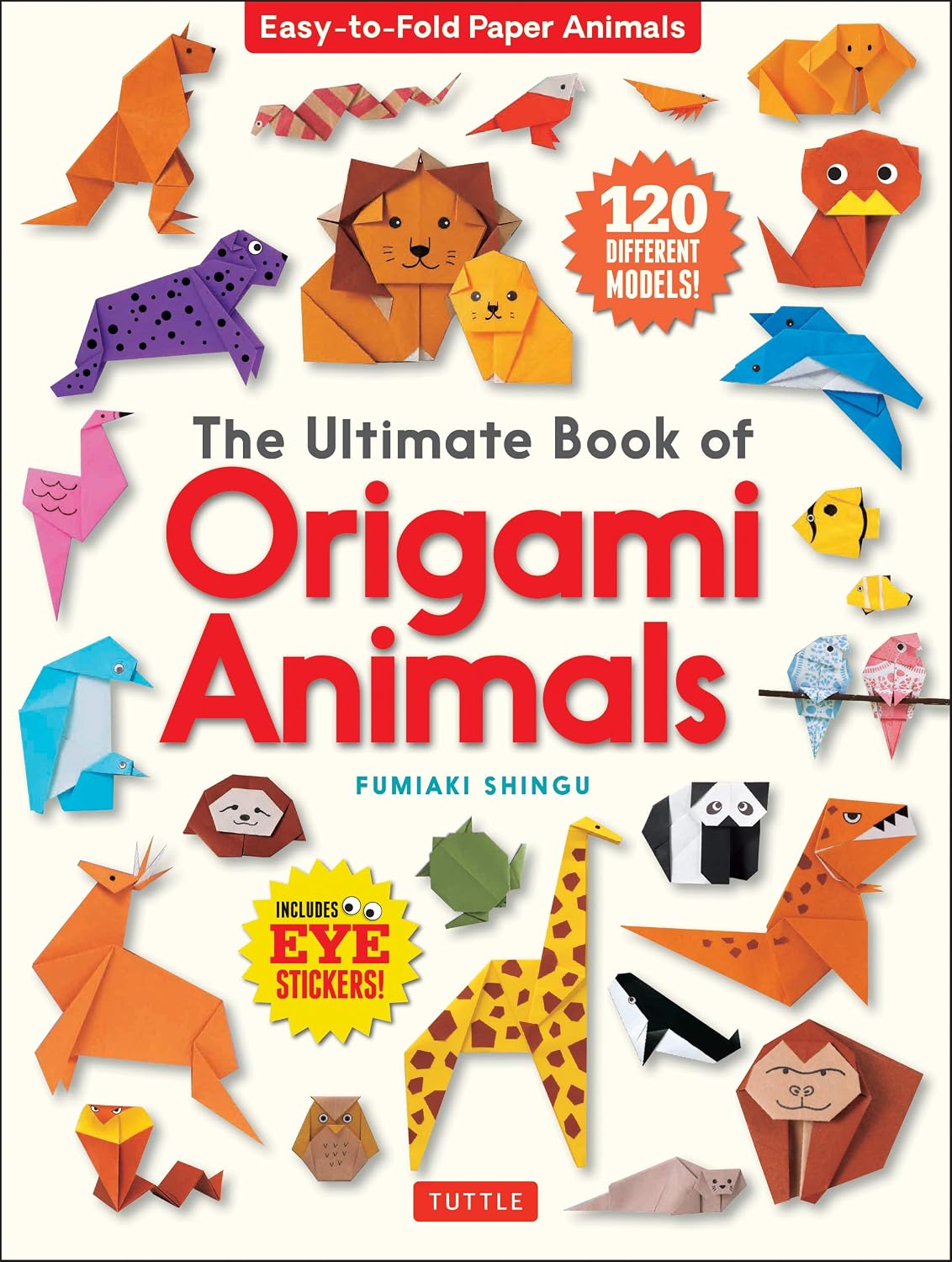 ler totalmente Ultimate Book of Origami Animals: Easy-to-Fold Paper Animals; Instructions for 120 Models! (English Edition)