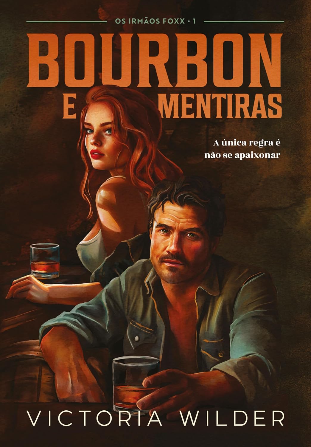 Bourbon e mentiras (Os Irmãos Foxx - Livro 1) baixar livro de graça