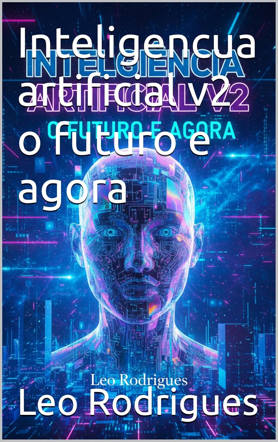 capítulo por capítulo baixar Inteligencua artificial v2 o futuro e agora
