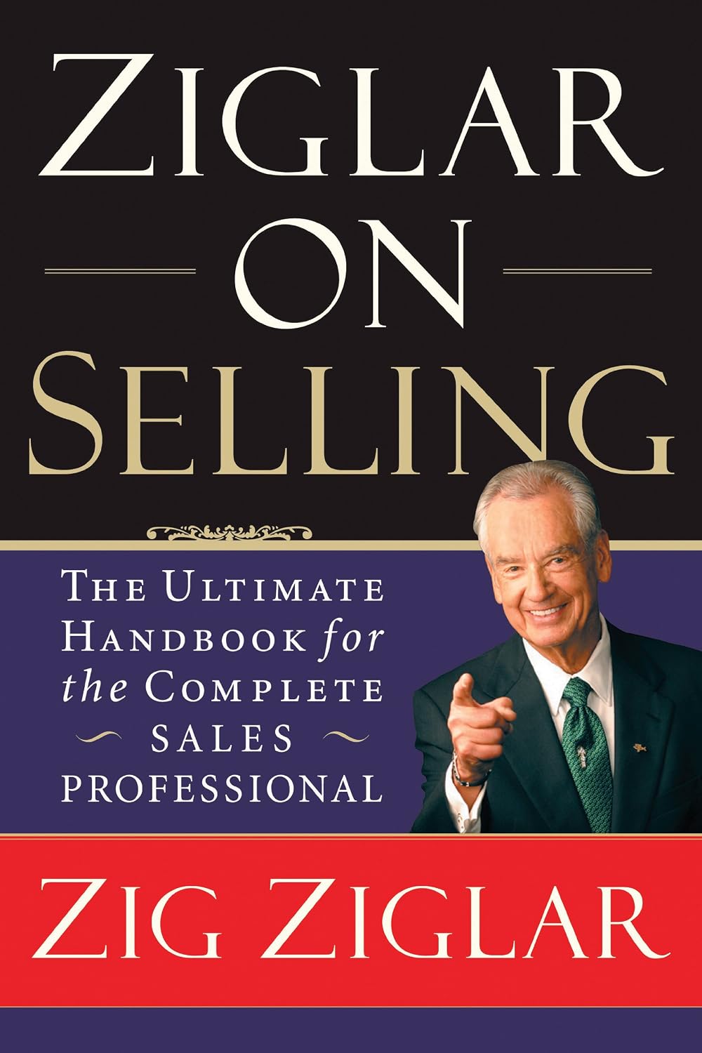 capítulo por capítulo baixar Ziglar on Selling: The Ultimate Handbook for the Complete Sales Professional (English Edition)