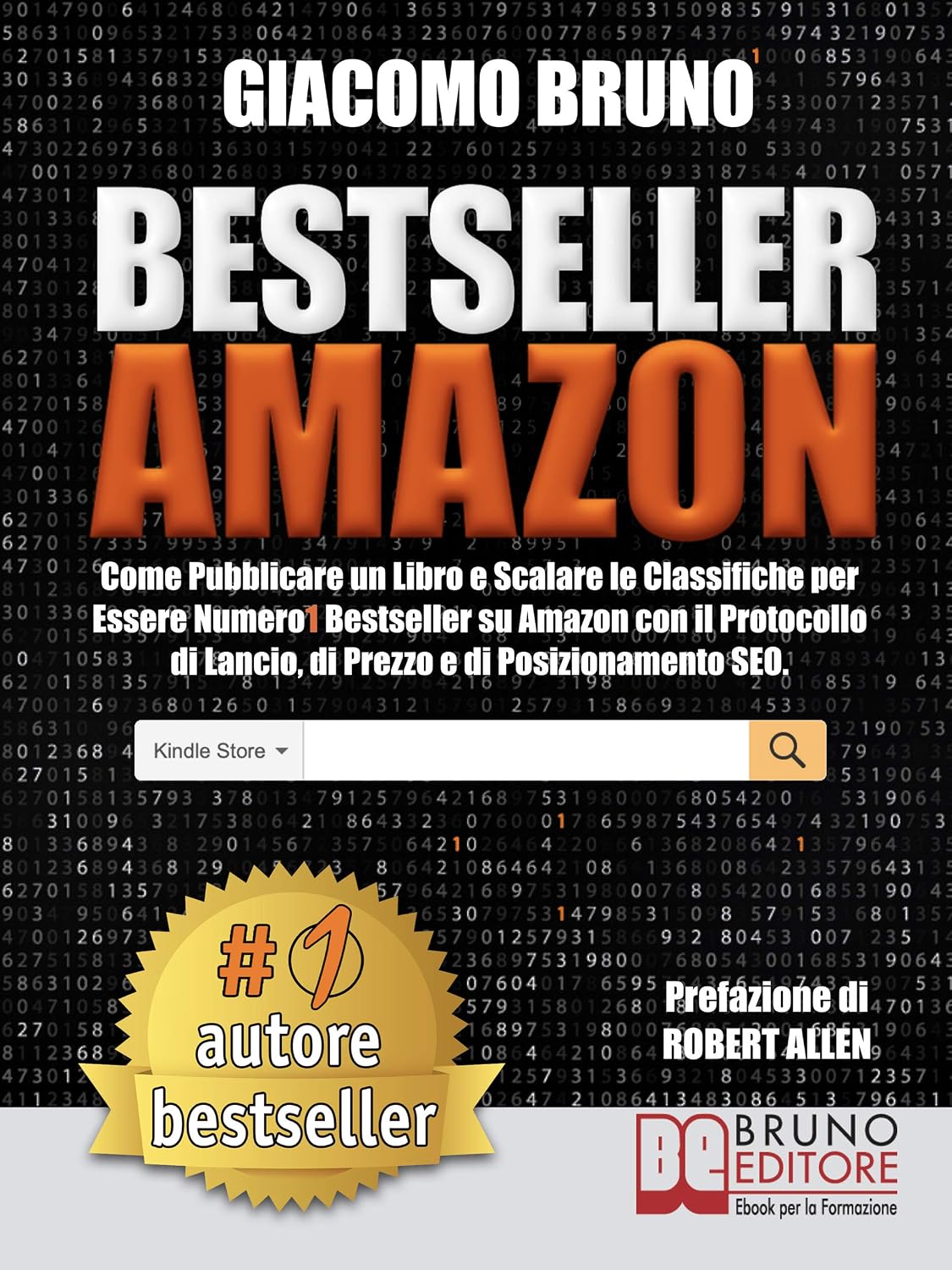 ler totalmente Bestseller Amazon: Come Pubblicare un Libro e Scalare le Classifiche per Essere Numero1 Bestseller su Amazon con il Protocollo di Lancio, di Prezzo e di Posizionamento SEO (Italian Edition)