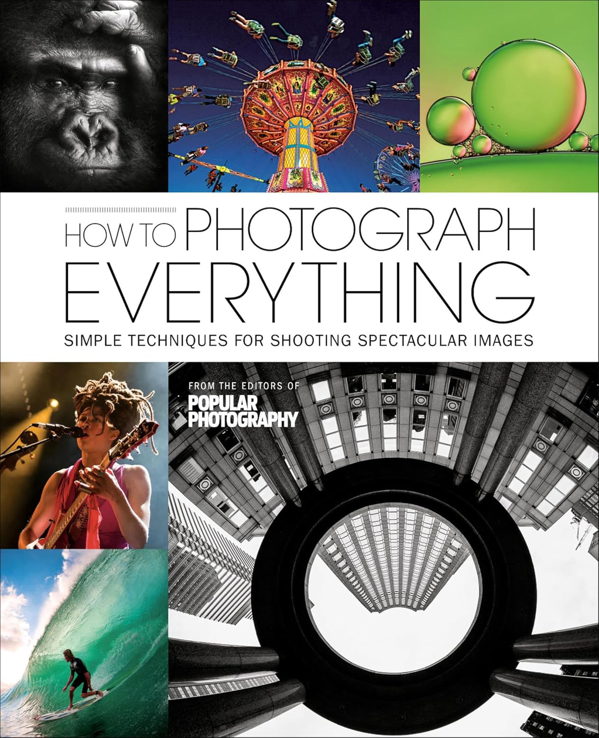 capítulo por capítulo baixar How to Photograph Everything: Simple Techniques for Shooting Spectacular Images (English Edition)