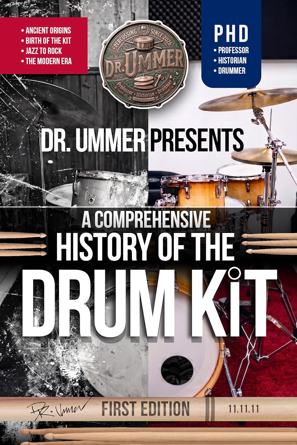 ler totalmente A Comprehensive History of the Drum Kit: The Complete Story, from First Beat to Modern Kit (English Edition)