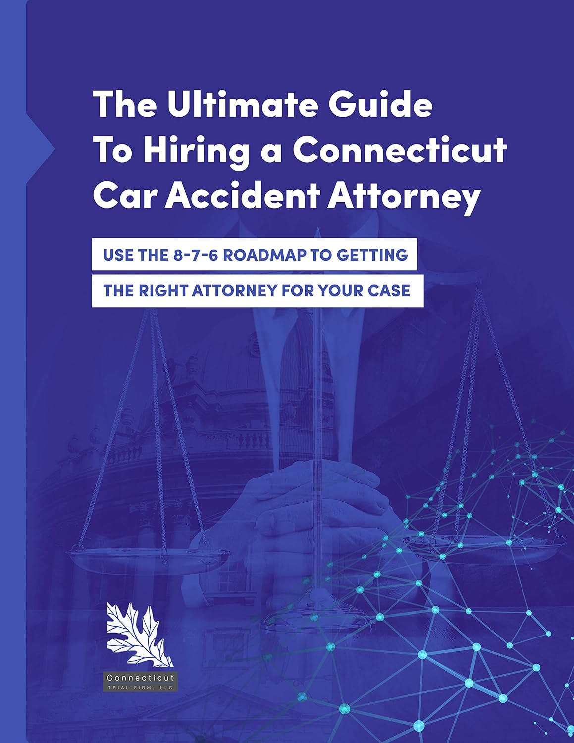 ler totalmente The Ultimate Guide To Hiring A Connecticut Car Accident Attorney: The 8-7-6 Roadmap To Getting The Right Attorney For Your Case (English Edition)