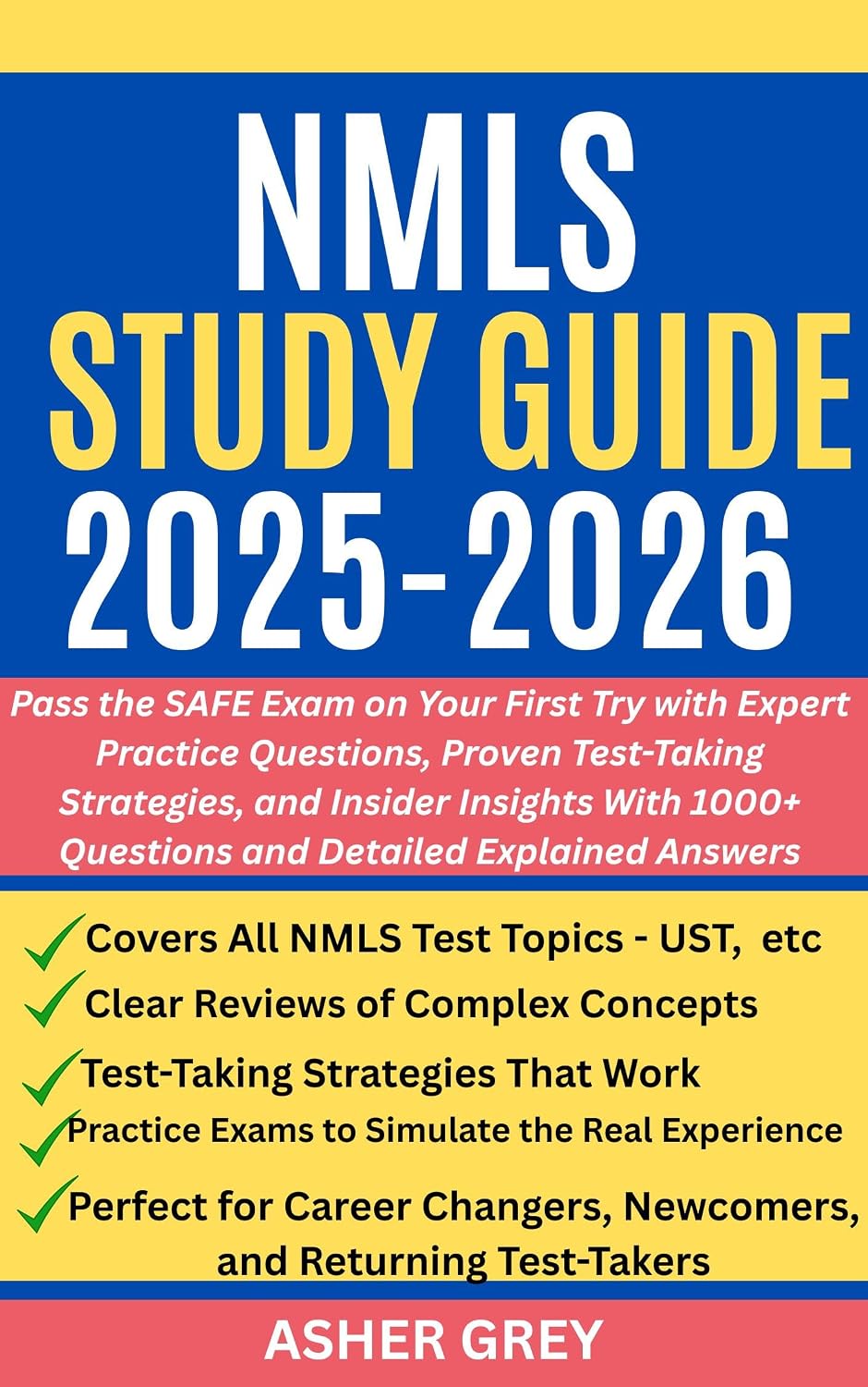 ler totalmente NMLS STUDY GUIDE 2025-2026: Pass the SAFE Exam on Your First Try with Expert Practice Questions, Proven Test-Taking Strategies, and Insider Insights With... and Detailed Answers. (English Edition)