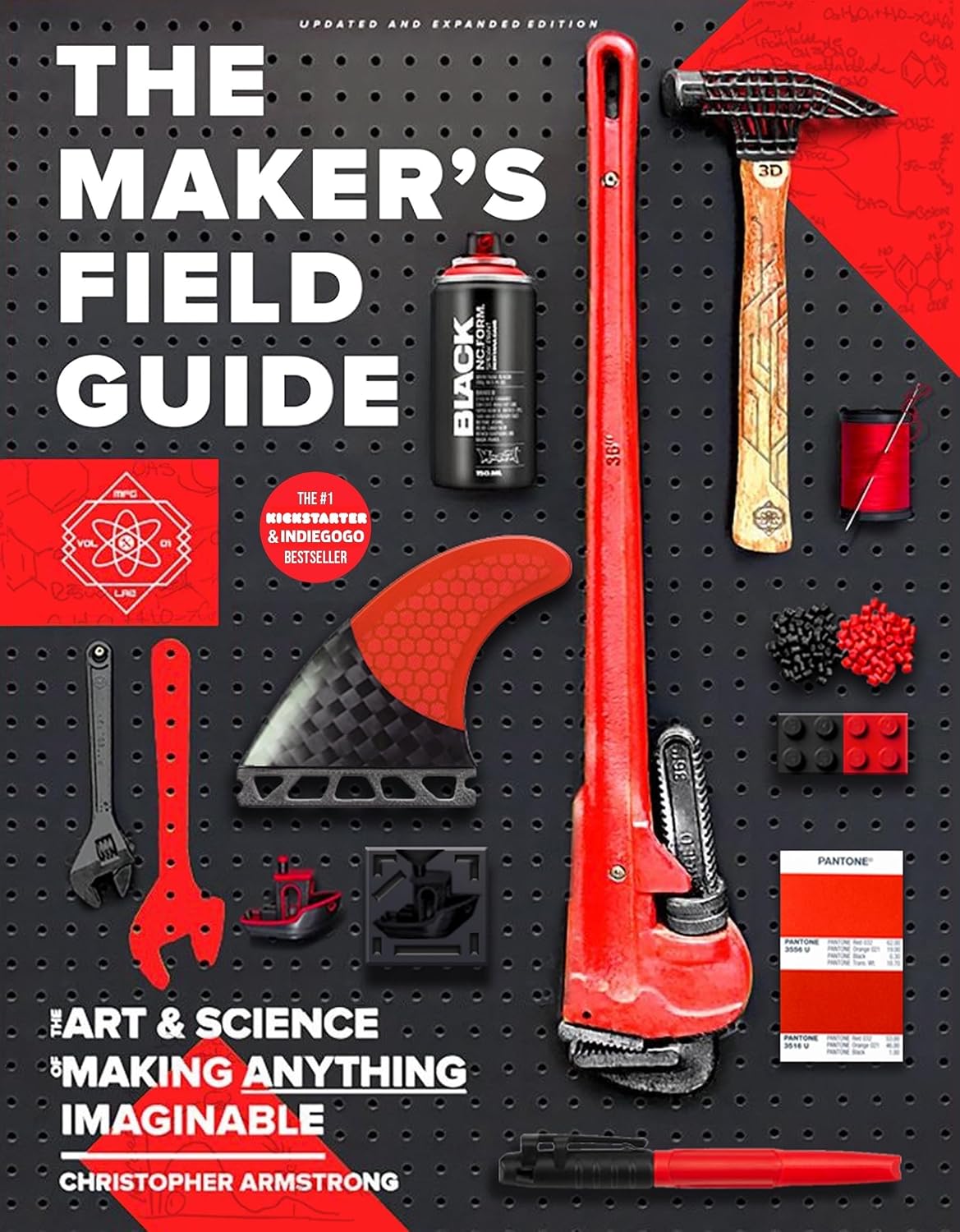 ler totalmente The Maker's Field Guide: The Art and Science of Making Anything Imaginable (Expanded and Updated) (English Edition)