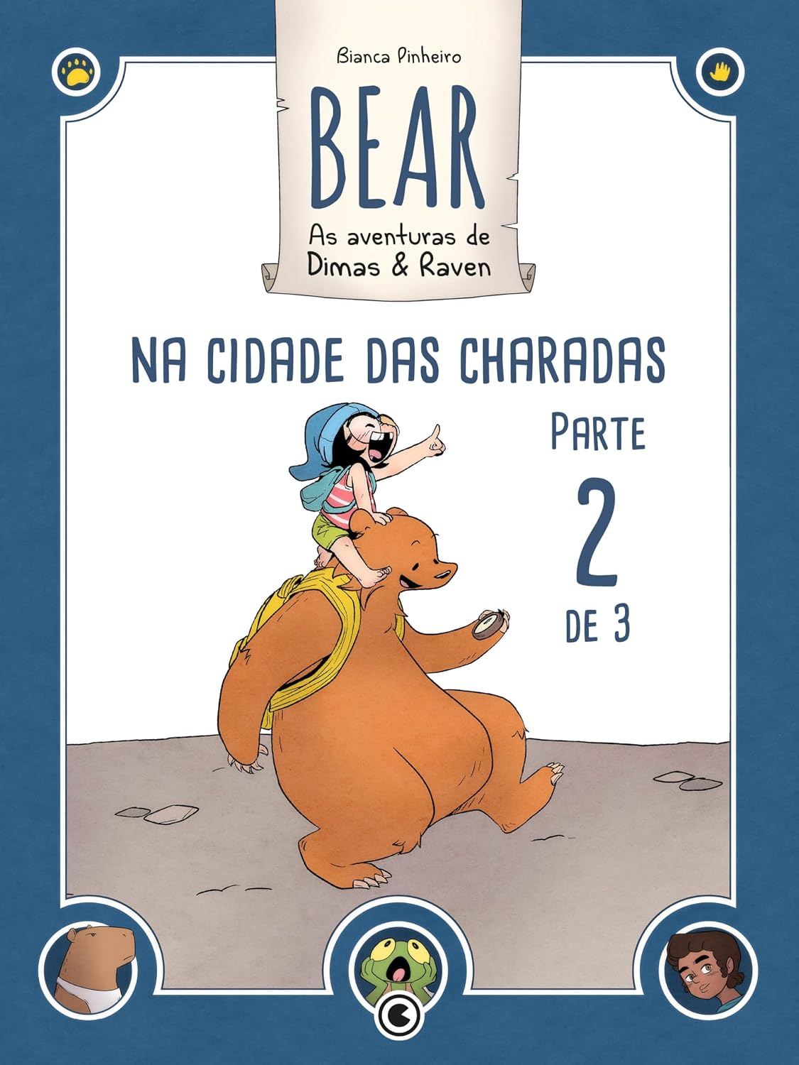 Bear – As Aventuras de Dimas & Raven: Na Cidade das Charadas – Parte 02 (Bear – As Aventuras de Dimas & Raven Digital Livro 2) baixar livro de graça