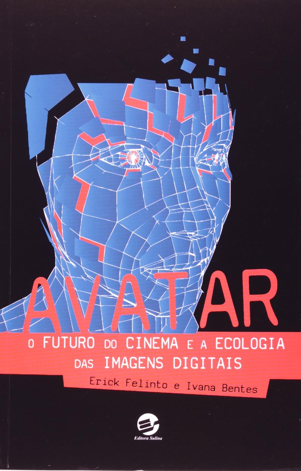 Avatar: o Futuro do Cinema e a Ecologia das Imagens Digitais
