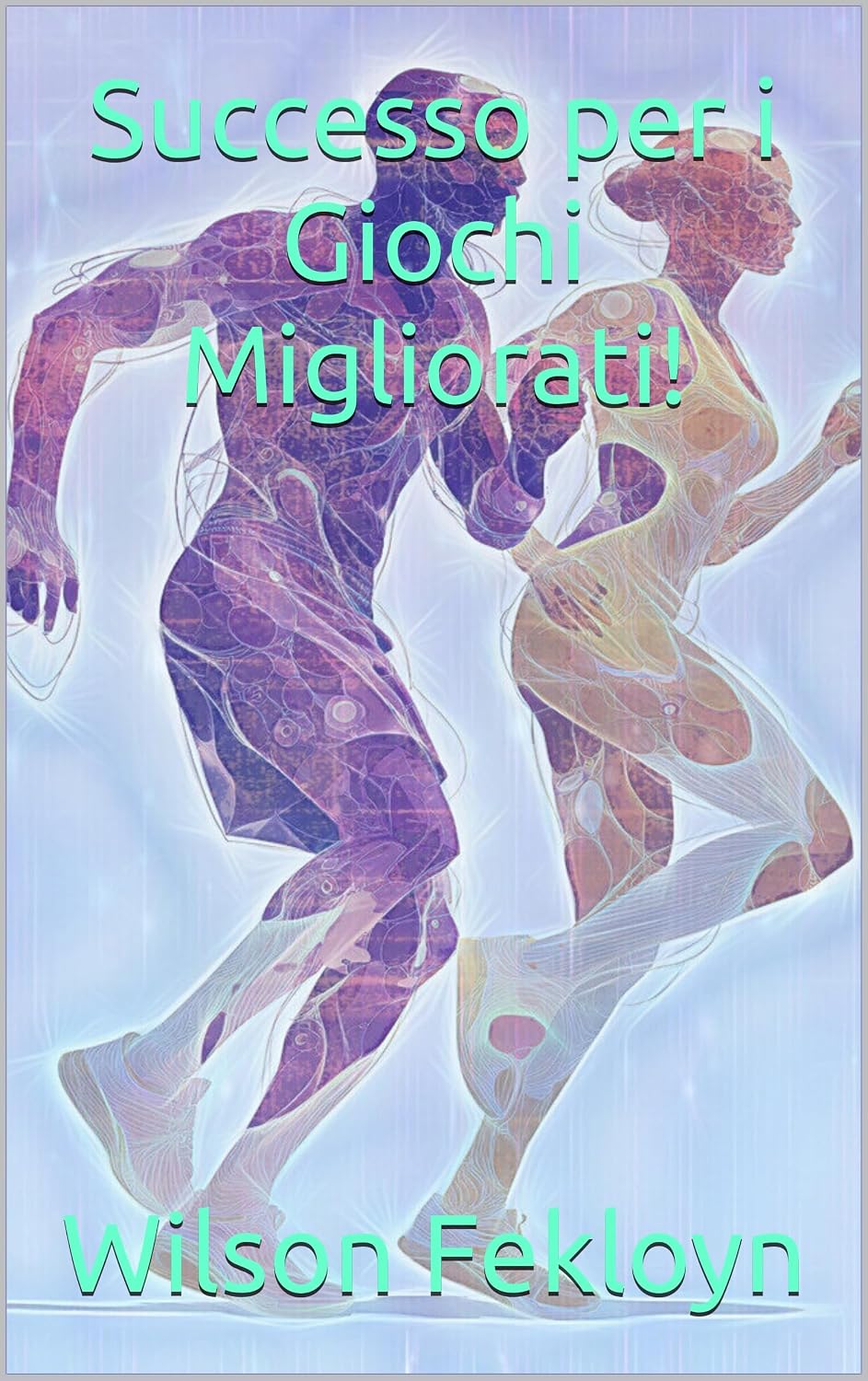 Successo per i Giochi Migliorati! (Italian Edition)