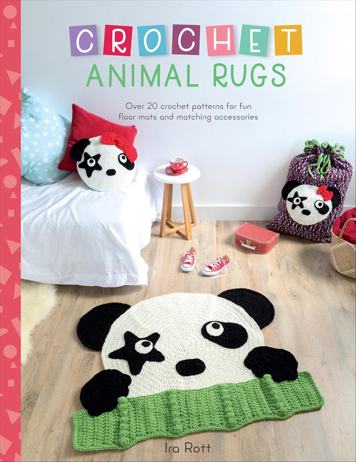 Crochet Animal Rugs: Over 20 Crochet Patterns for Fun Floor Mats and Matching Accessories (English Edition) baixar livro de graça