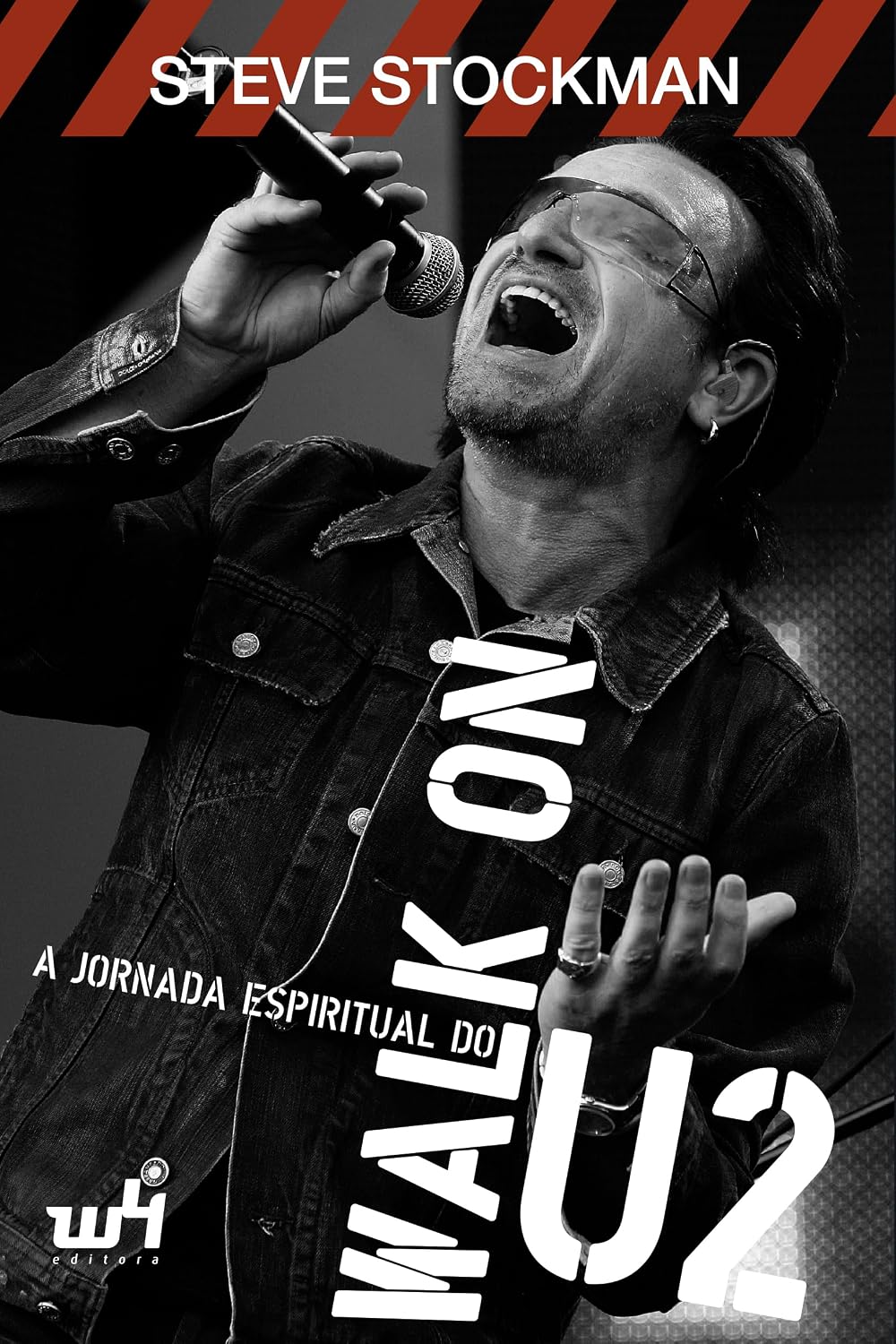 ler totalmente Walk On: A jornada espiritual do U2
