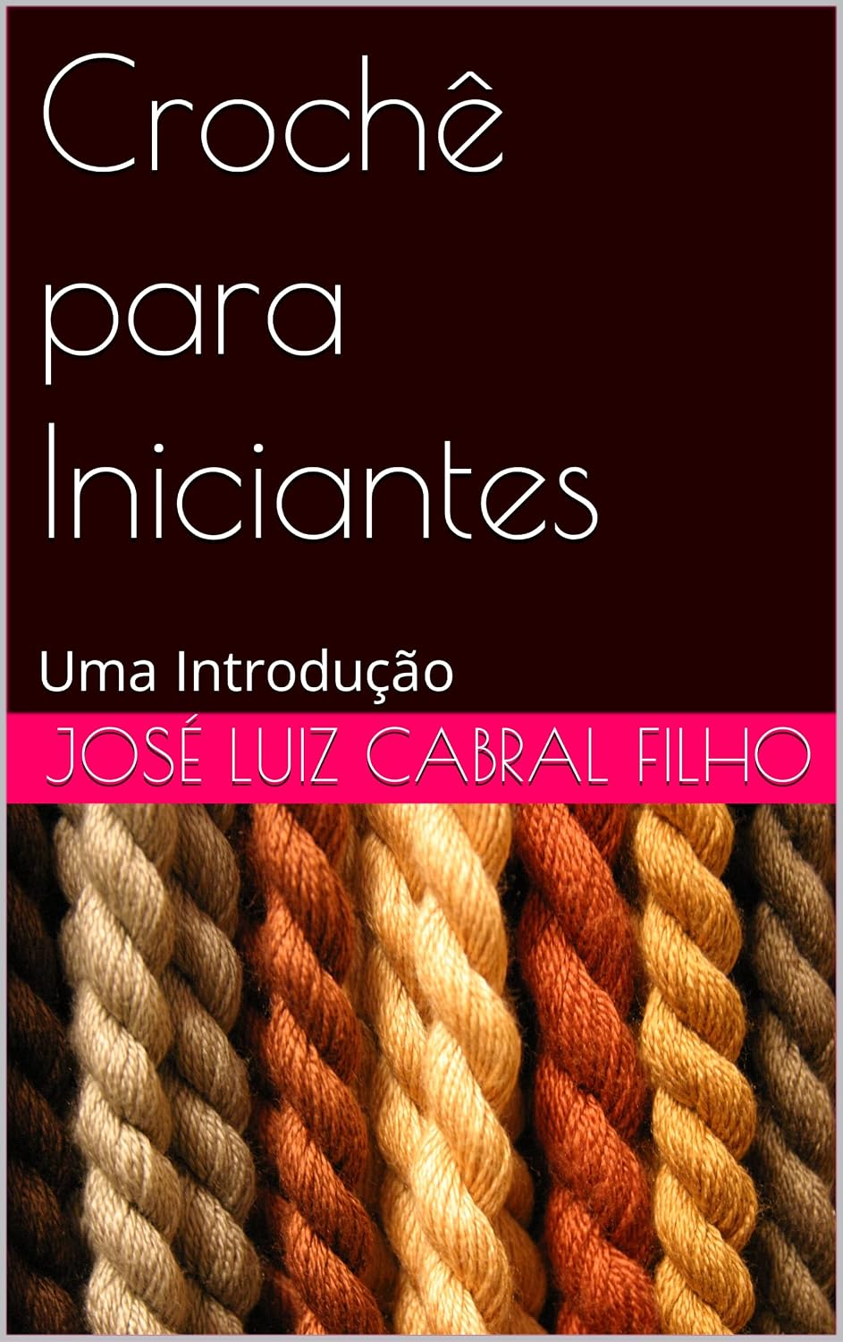 capítulo por capítulo baixar Crochê para Iniciantes: Uma Introdução