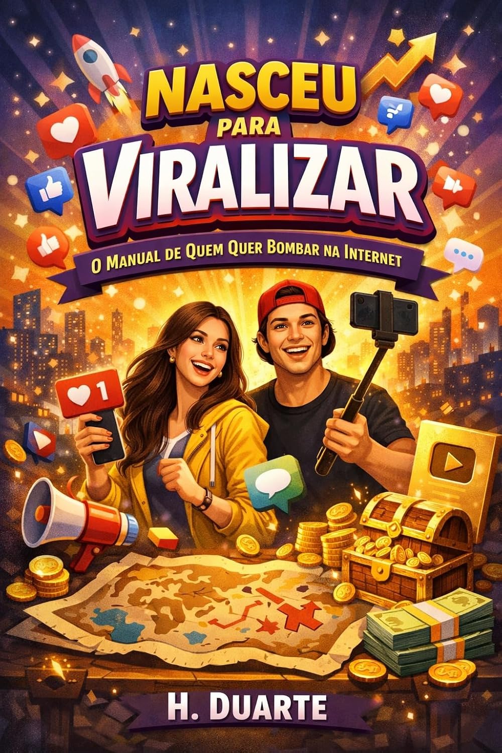 ler totalmente Nasceu para Viralizar: O Manual de Quem Quer Bombar na Internet