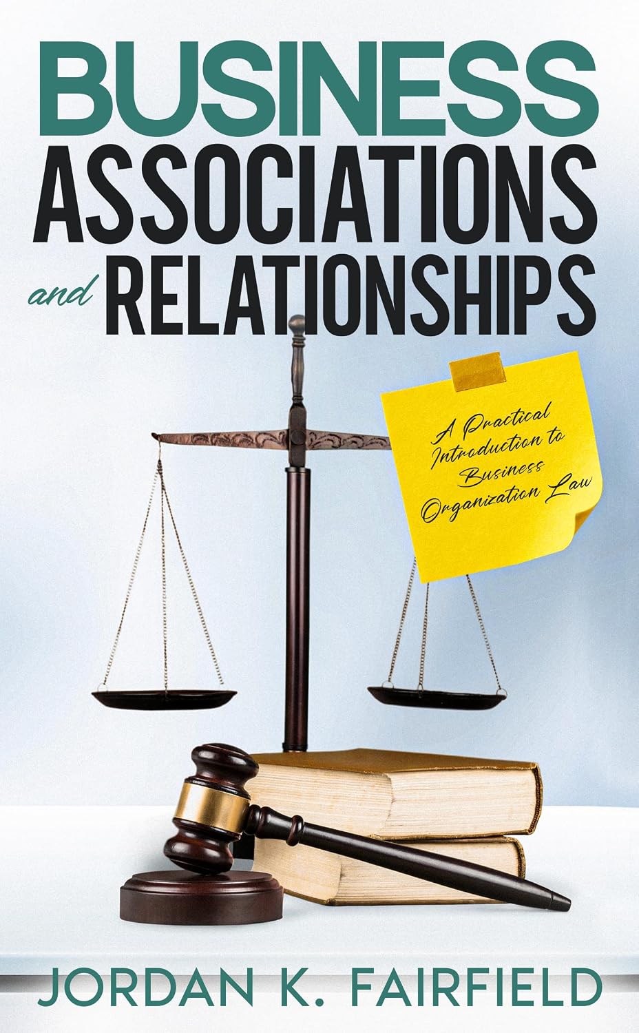 ler totalmente Business Associations and Relationships: A Practical Introduction to Business Organization Law (QuickSilver Law Study) (English Edition)
