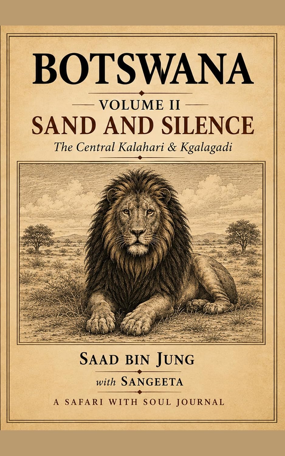 Botswana: Volume II - Sand and Silence: The Central Kalahari & Kgalagadi (English Edition) baixar livro de graça