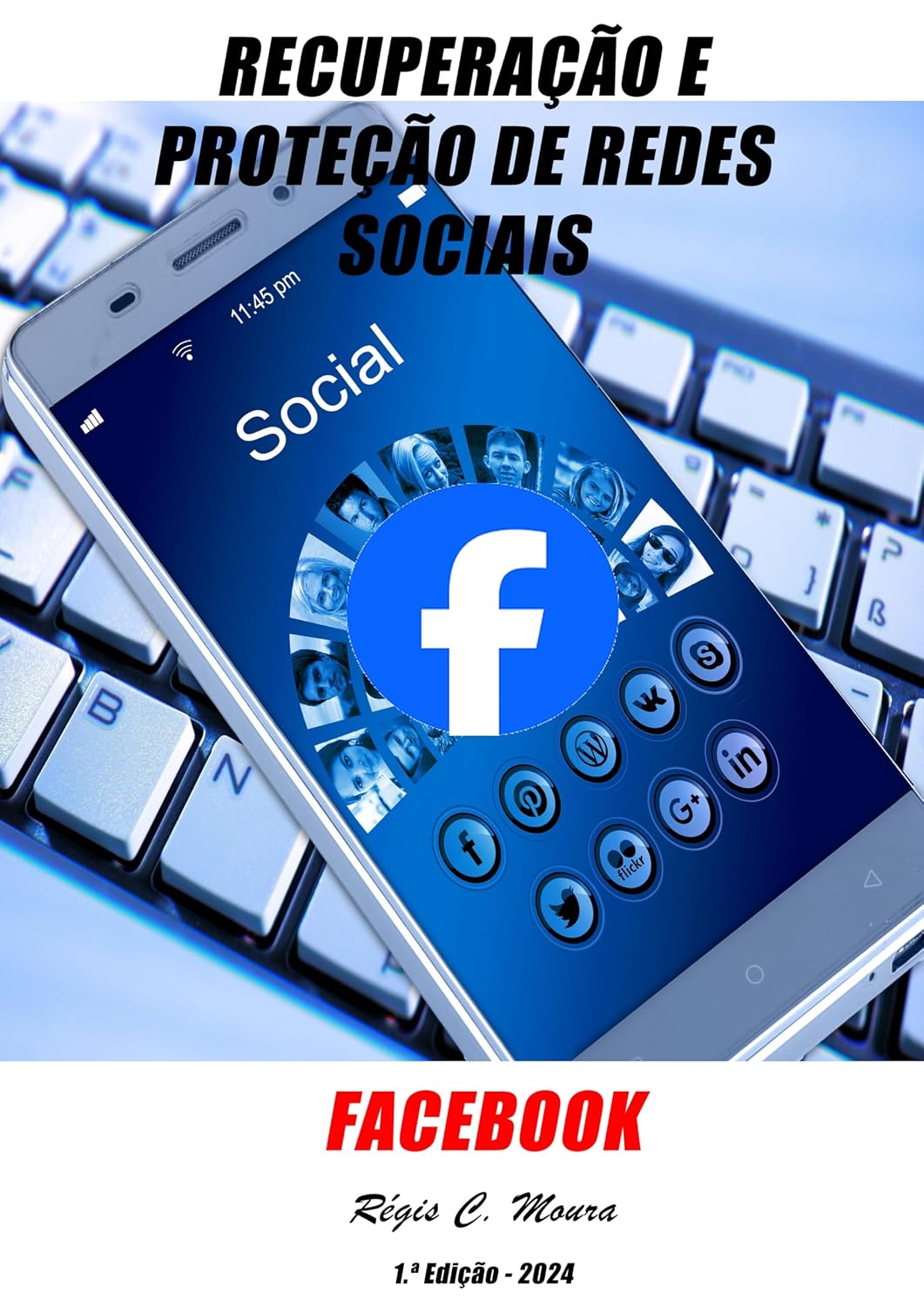 Recuperação e Proteção de Redes Sociais - Facebook baixar livro de graça
