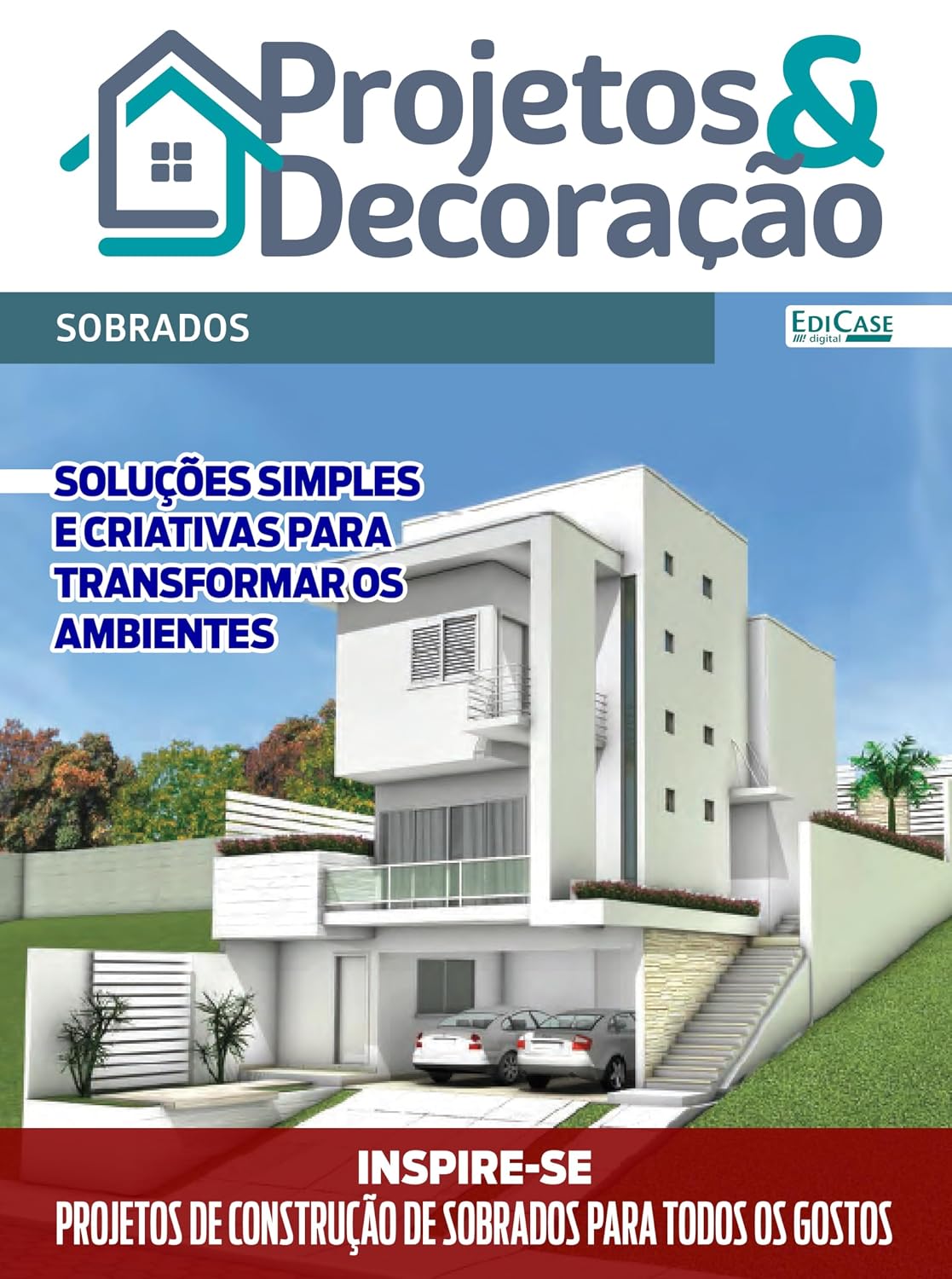 ler totalmente Projetos e Decoração Ed. 50 - Sobrados