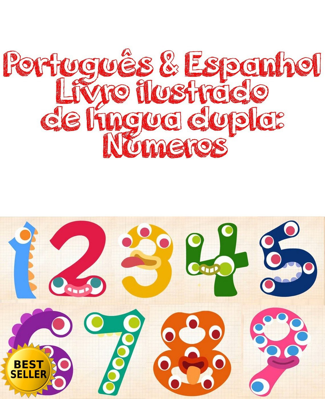 ler totalmente Português & Espanhol Livro ilustrado de língua dupla: Números