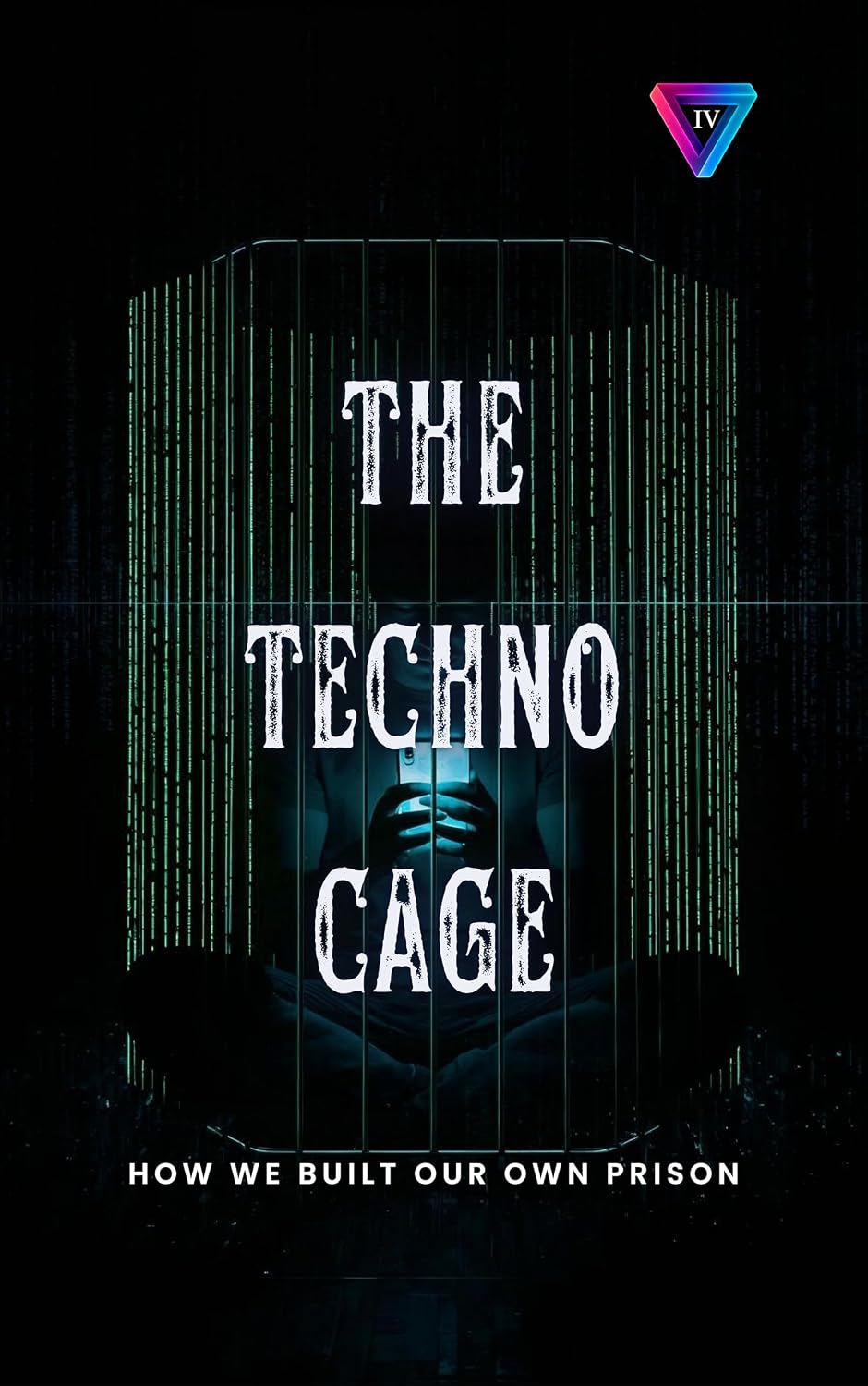 The Techno-Cage: How We Built Our Own Prison (Forbidden Archive) (English Edition) baixar o livro de graça