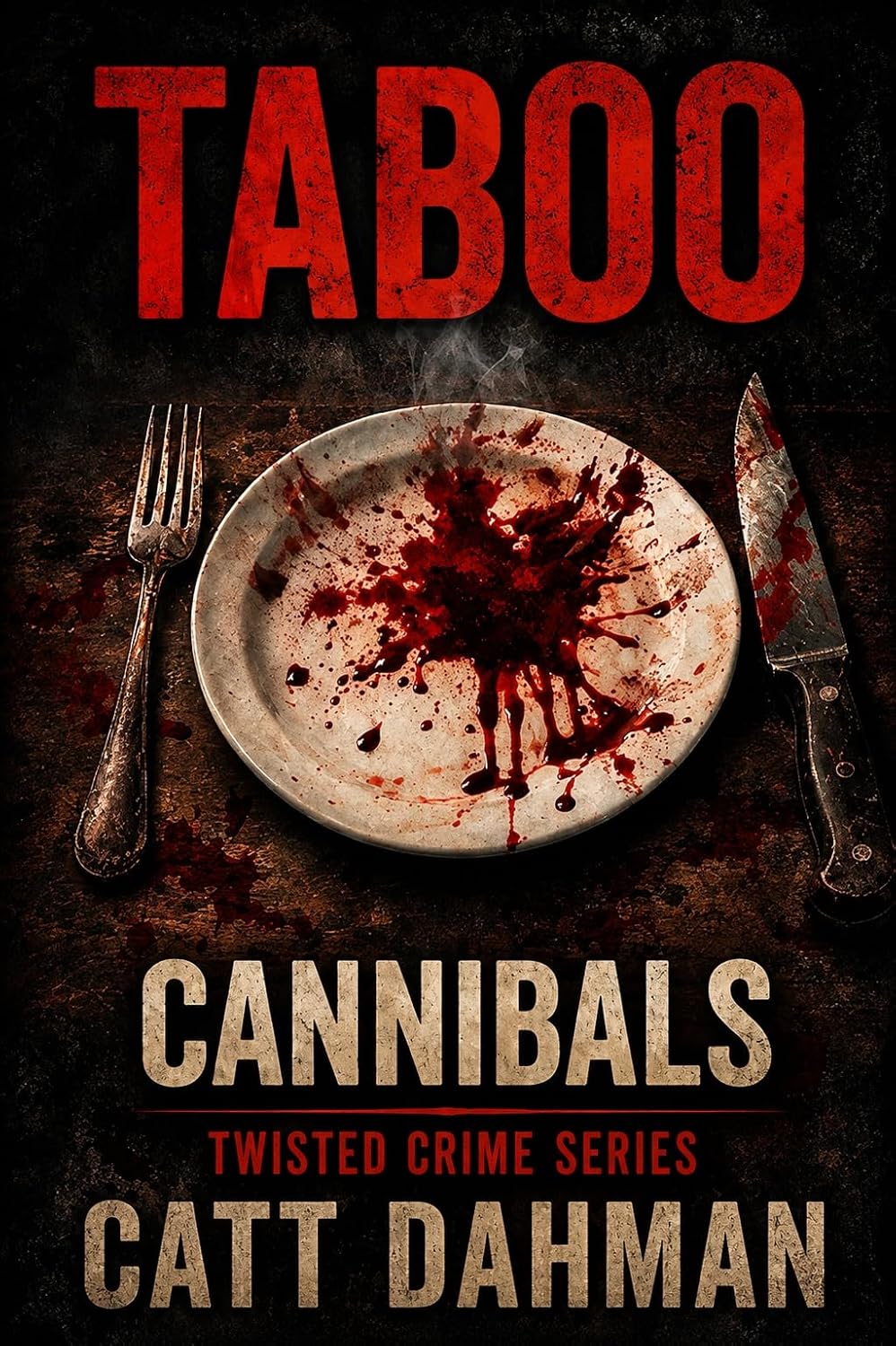 ler totalmente Cannibals: Taboo (Twisted Crime) (English Edition)