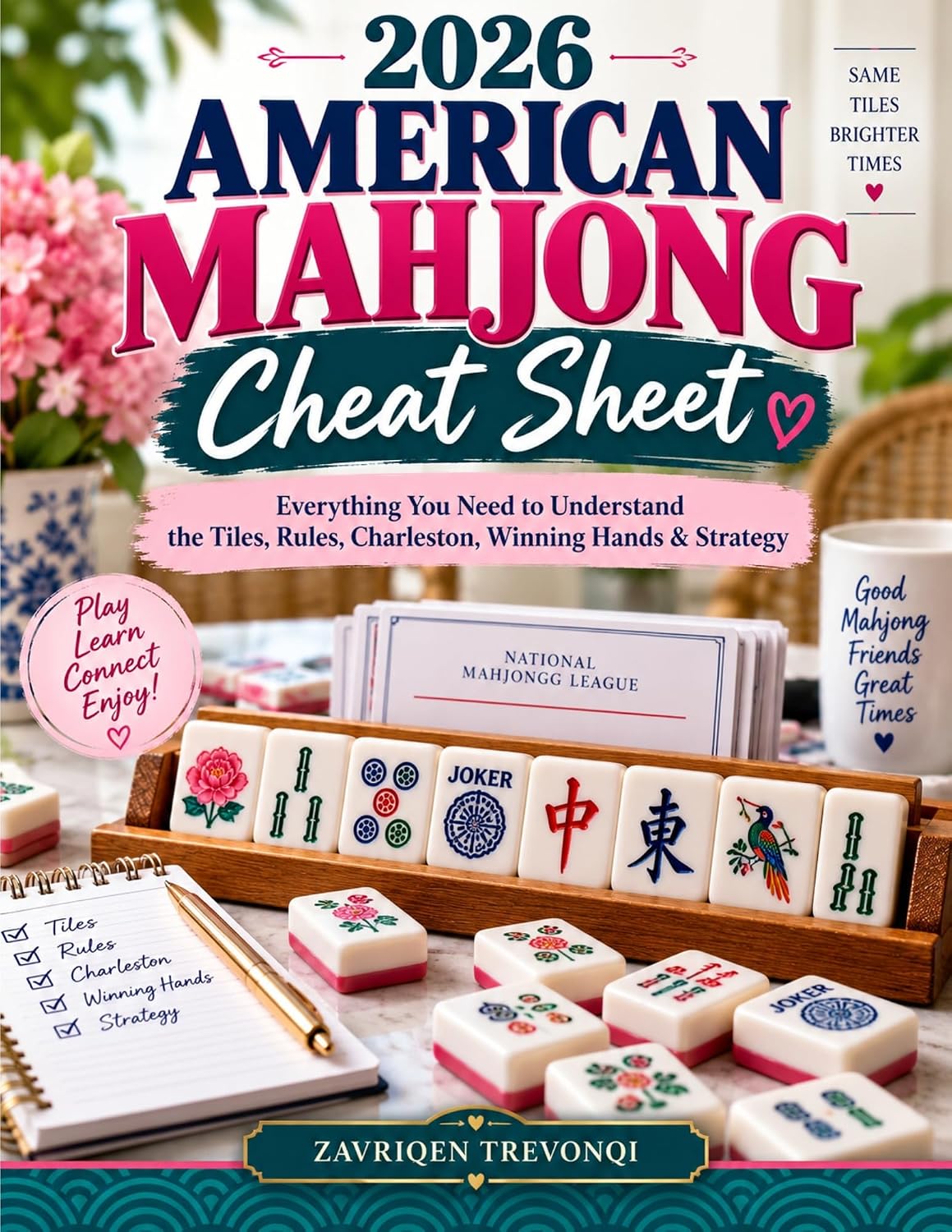ler totalmente 2026 American Mahjong Cheat Sheet: Everything You Need to Understand the Tiles, Rules, Charleston, Winning Hands & Strategy (English Edition)