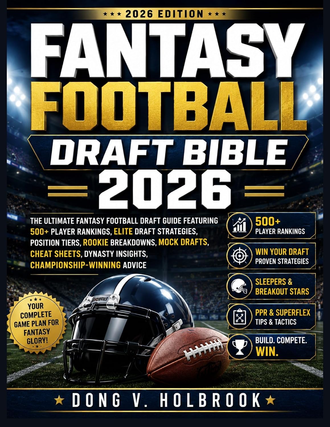 capítulo por capítulo baixar FANTASY FOOTBALL DRAFT BIBLE 2026: Dominate Your 2026 Fantasy Draft with 500+ Player Rankings, Must-Draft Sleepers, Breakout Stars, Rookie Targets, Position... Drafts, PPR & Superflex (English Edition)