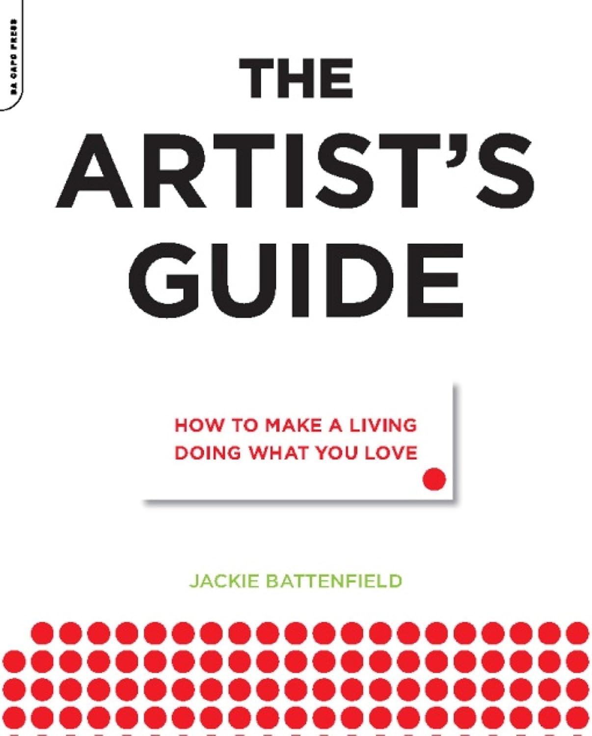 ler totalmente The Artist's Guide: How to Make a Living Doing What You Love (English Edition)