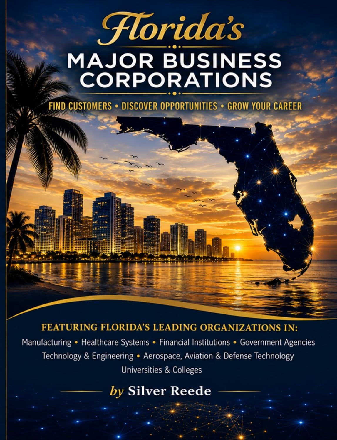 capítulo por capítulo baixar FLORIDA’S MAJOR BUSINESS CORPORATIONS: Featuring Florida’s Leading Organizations (English Edition)