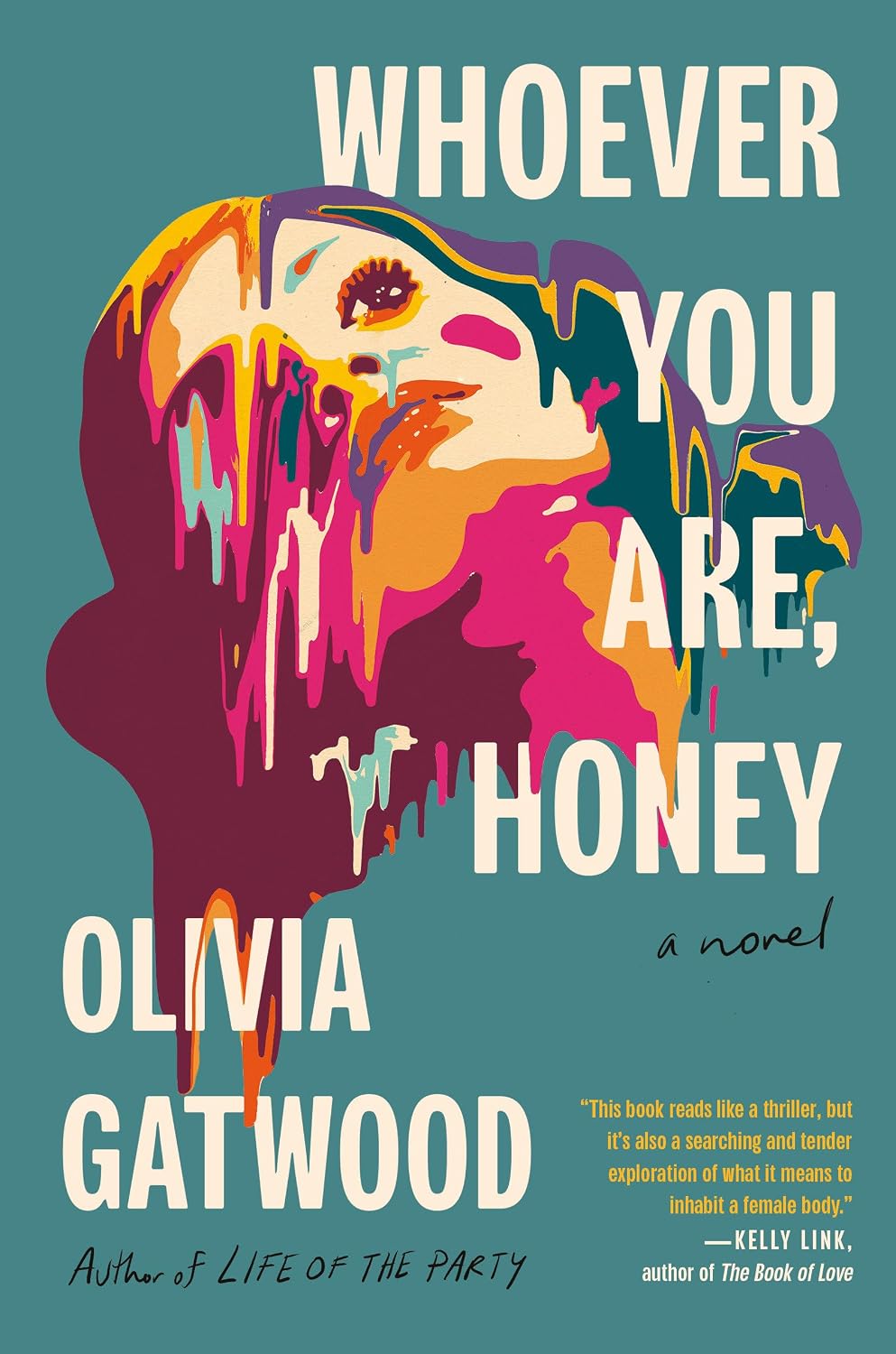 ler totalmente Whoever You Are, Honey: A Novel