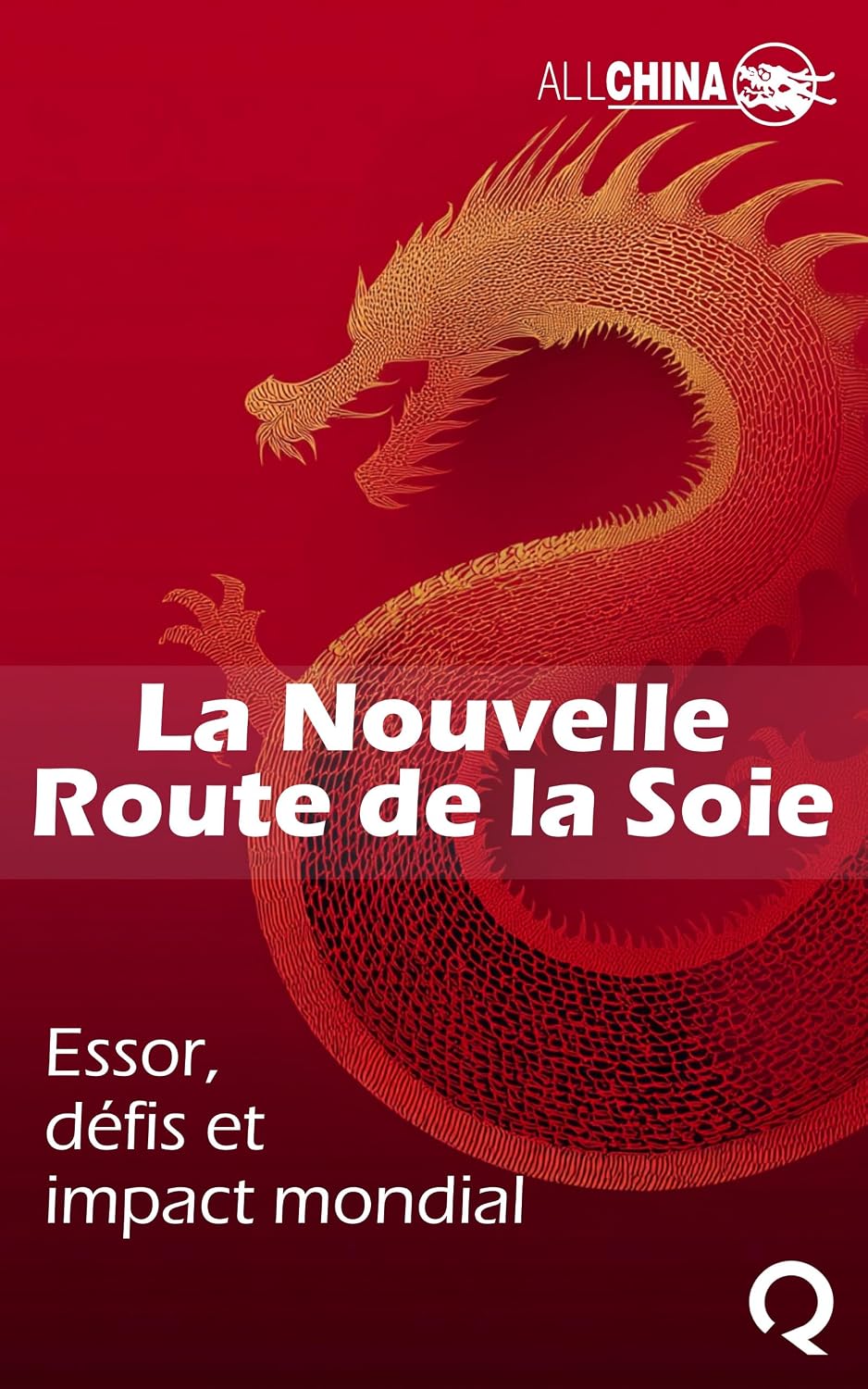 La Nouvelle Route de la Soie: Essor, défis et impact mondial de l'initiative « la Ceinture et la Route (French Edition) baixar o livro de graça