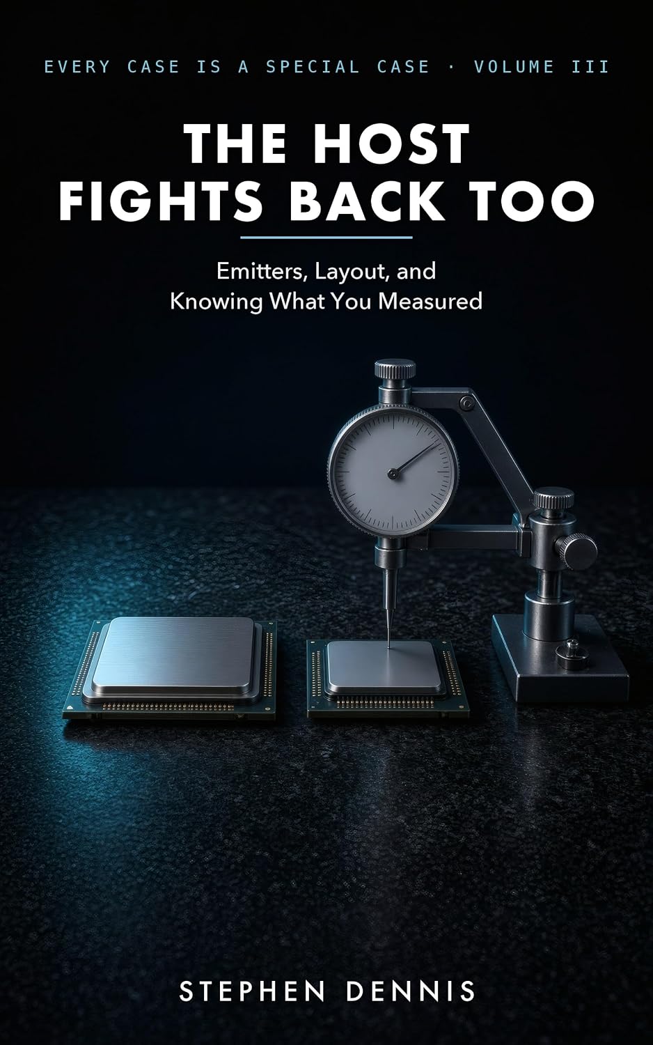 The Host Fights Back Too: Emitters, Layout, and Knowing What You Measured (Every Case Is a Special Case Book 3) (English Edition) baixar o livro de graça